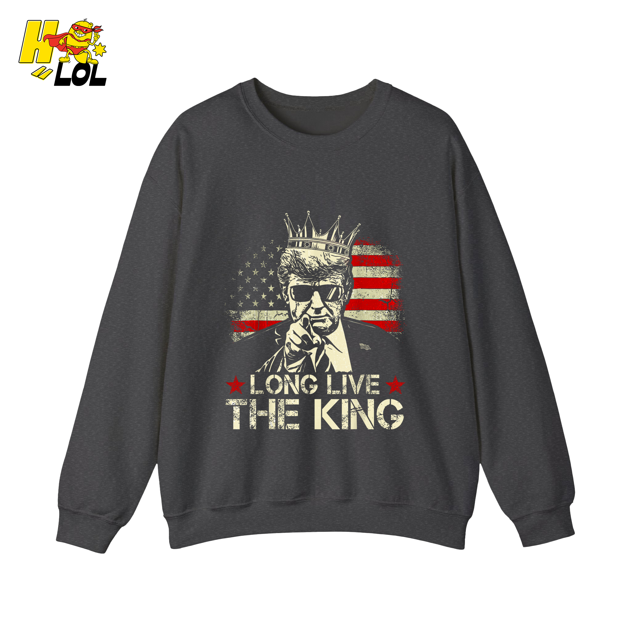 Donald Trump Long Live The King Shirt Patriotic Political Gift - HQLOL