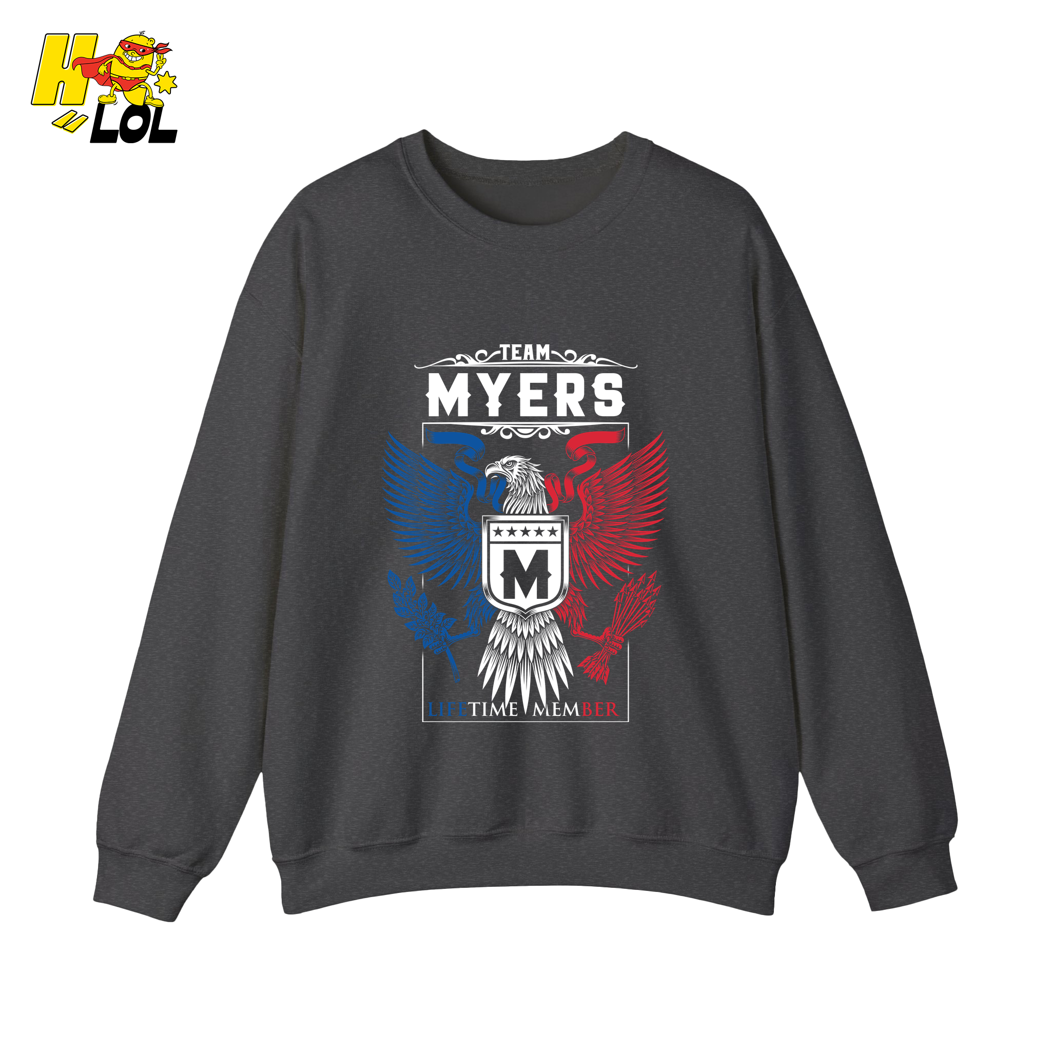 Team Myers Lifetime Member - Family Name - HQ LOL