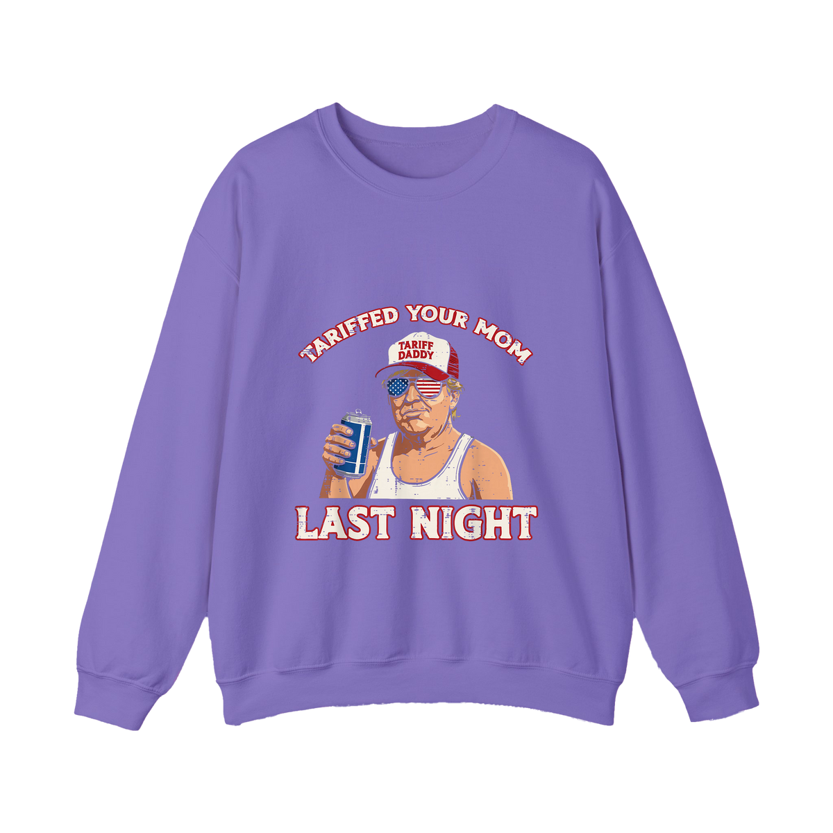 Trump “Tariffed Your Mom Last Night” Shirt – Funny Edgy Gift - HQLOL