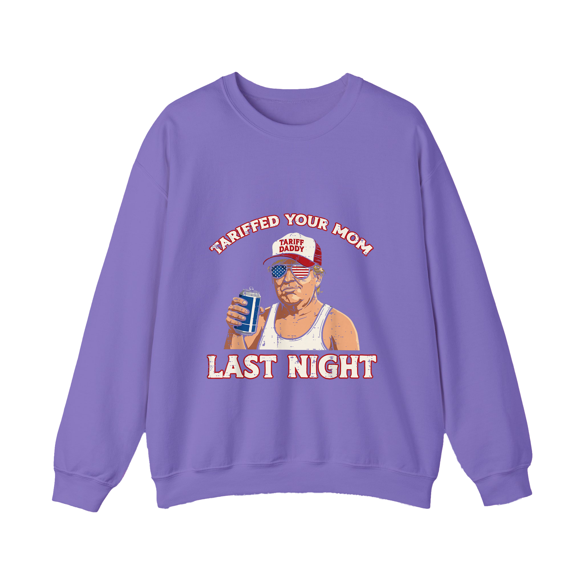 Trump “Tariffed Your Mom Last Night” Shirt – Funny Edgy Gift - HQLOL