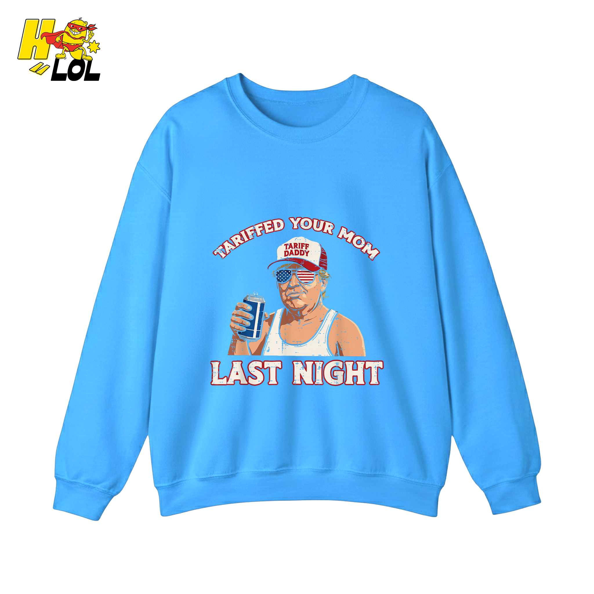 Trump “Tariffed Your Mom Last Night” Shirt – Funny Edgy Gift - HQLOL