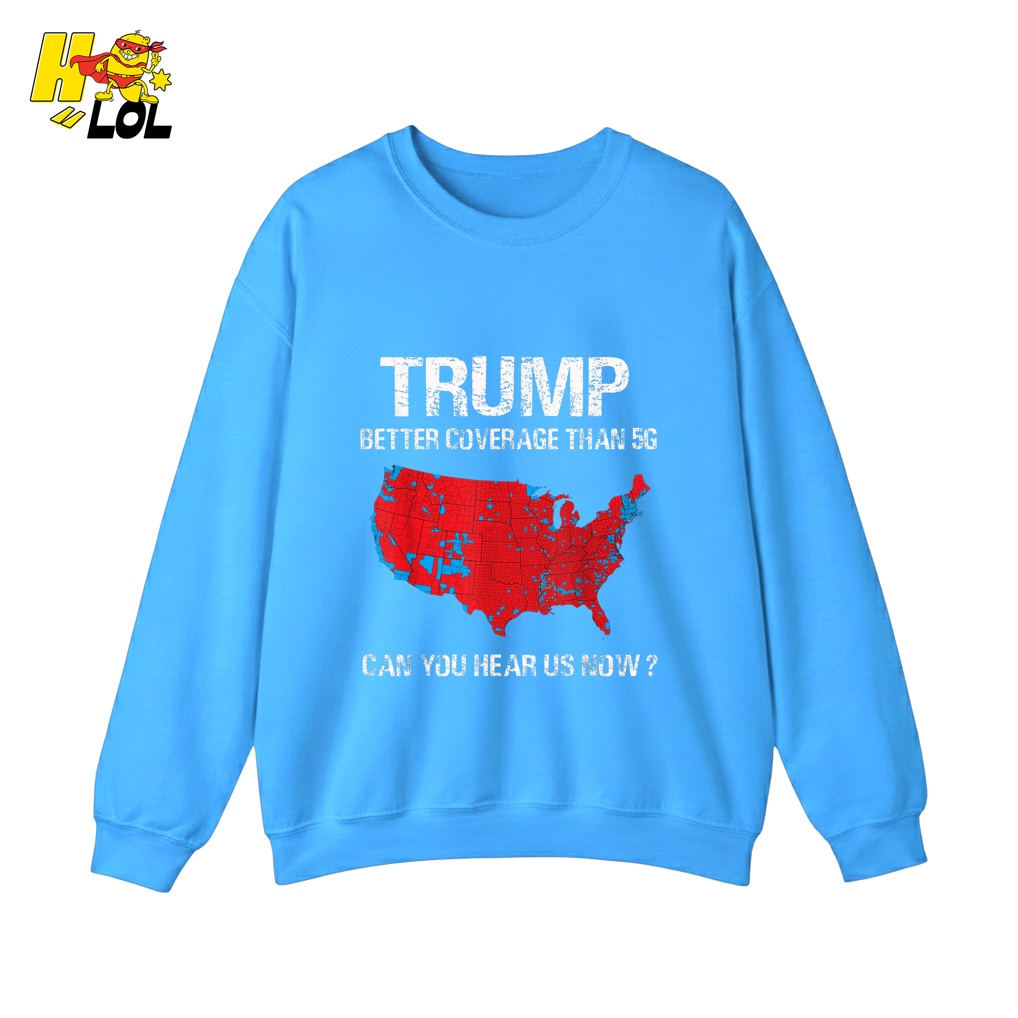 Trump 5G Coverage Map Funny Political Sarcastic Meme Shirt - HQLOL