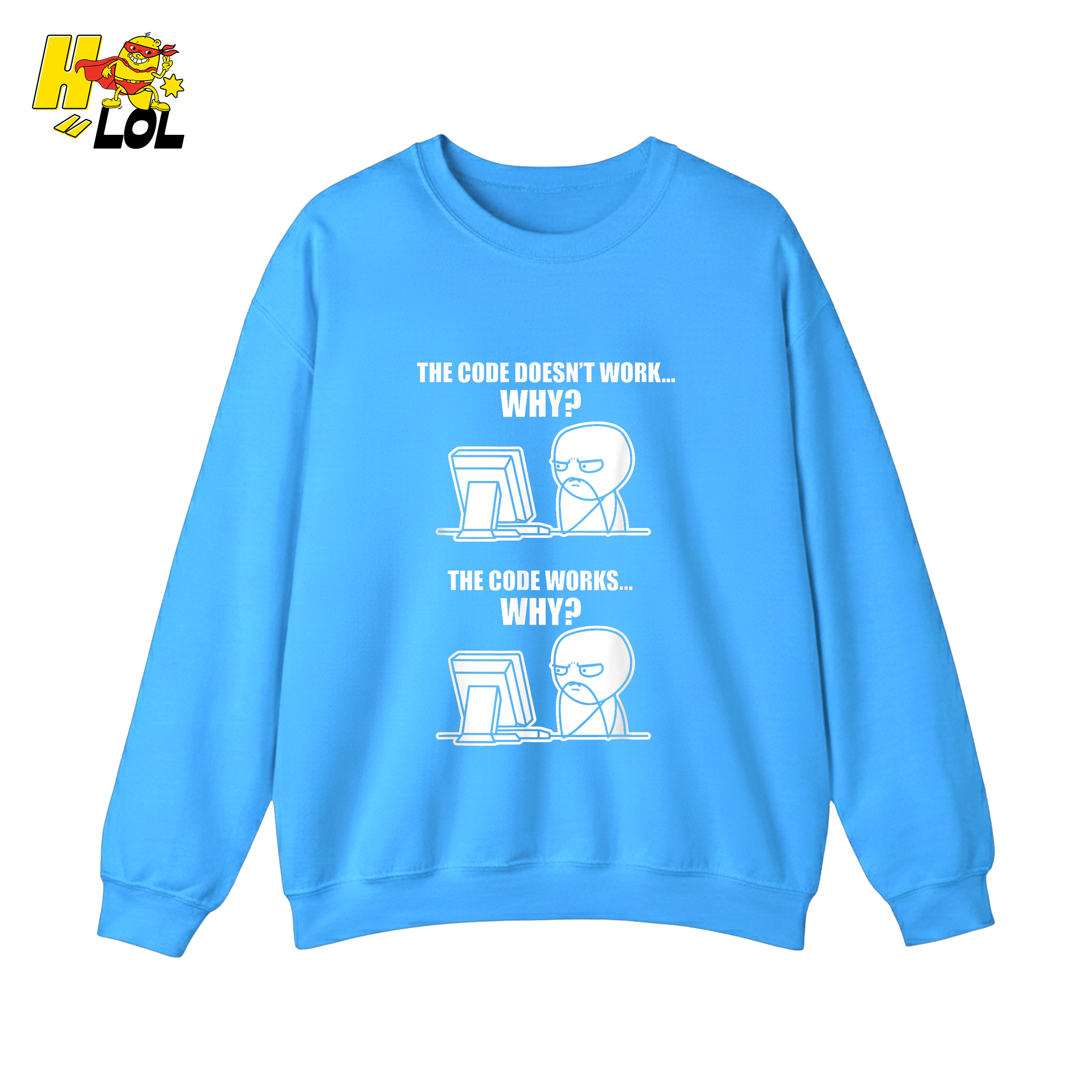 The Code Doesn’t Work Why Shirt Funny Programmer Meme Shirt - HQLOL