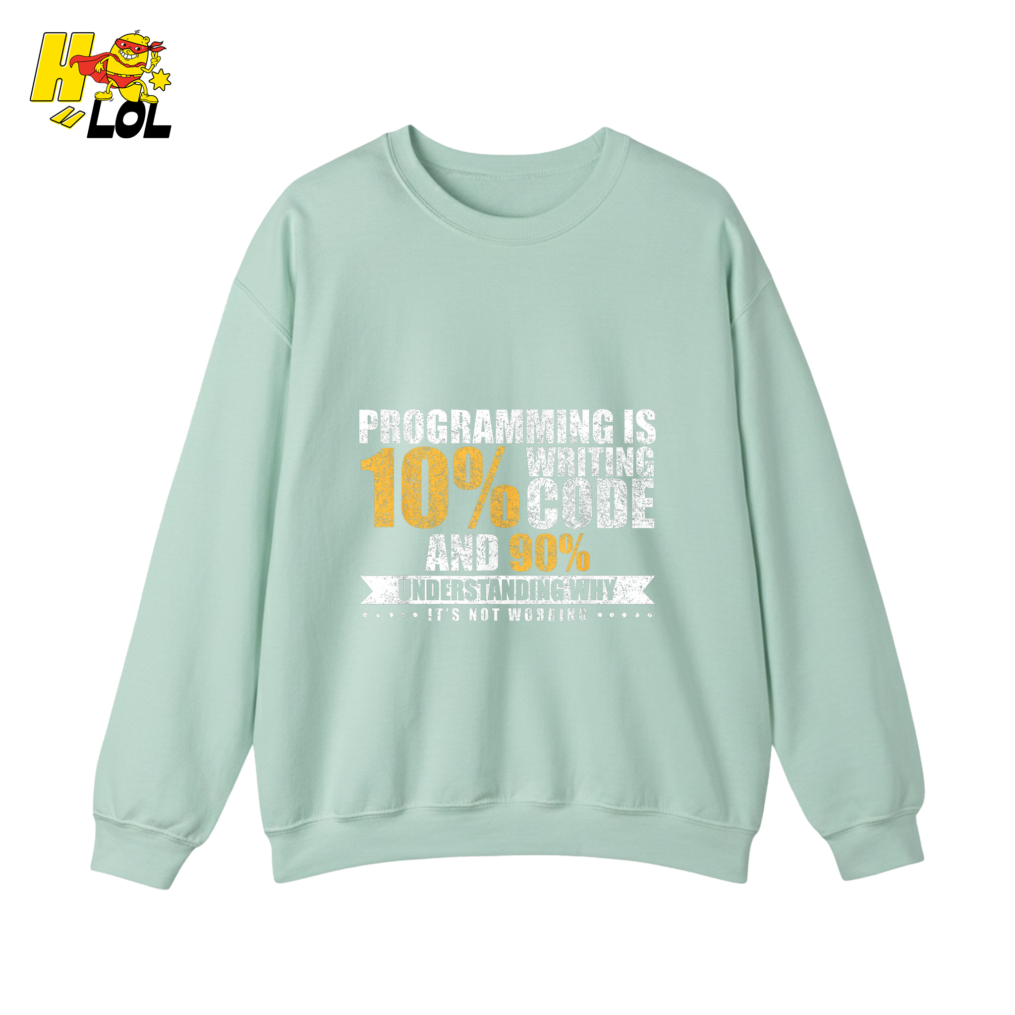 Programming 10% Code 90% Debugging Shirt - HQLOL