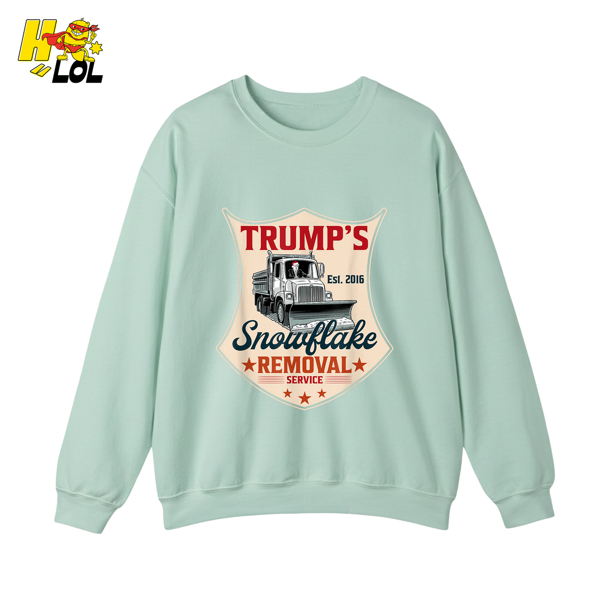Trump's Snowflake Removal Service Funny Anti-Liberal Satire Shirt - HQLOL