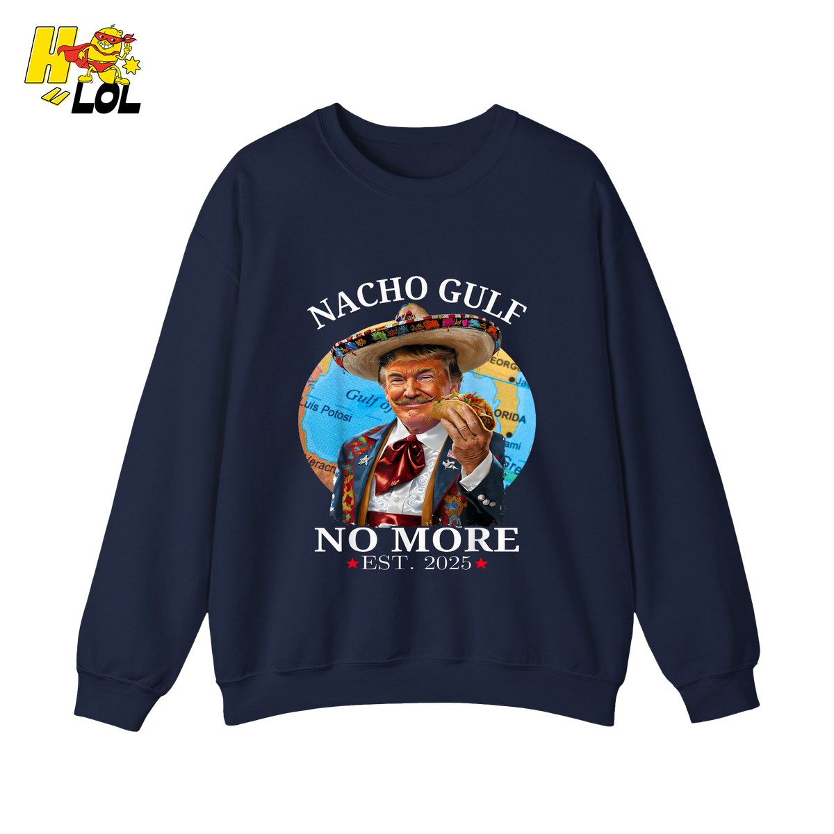 Nacho Gulf No More Shirt Funny Taco Sombrero Graphic Shirt - HQLOL