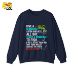 Funny Political Fishing Shirt Teach a Democrat to Fish Blame Trump - HQLOL