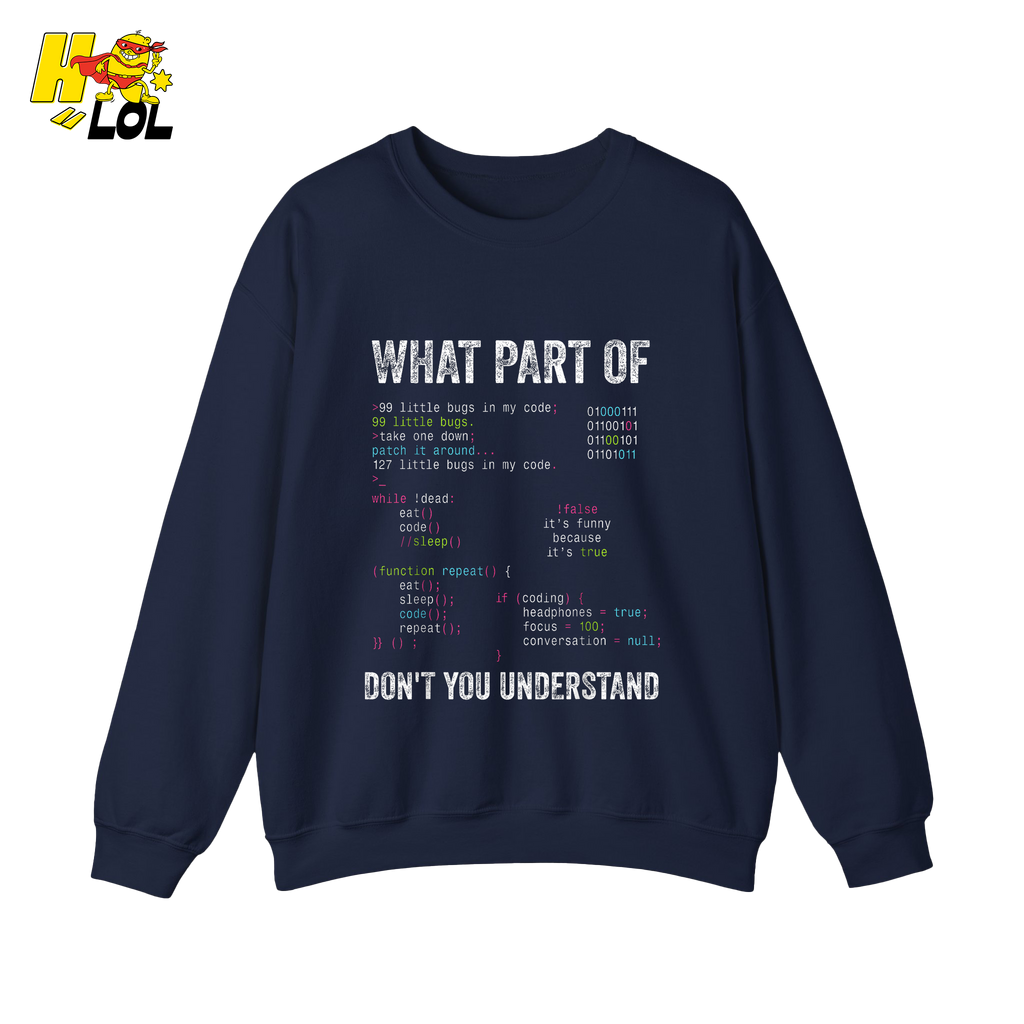 What Part of Don’t You Understand Shirt Funny Coding Programmer - HQLOL