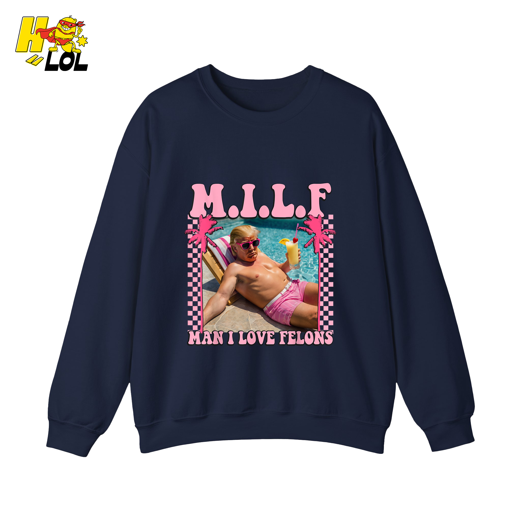MILF Man I Love Felons Shirt Funny Pink Retro Meme Shirt - HQLOL