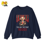 Trump Rodeo Shirt This Ain’t My First Rodeo Cowboy Shirt - HQLOL