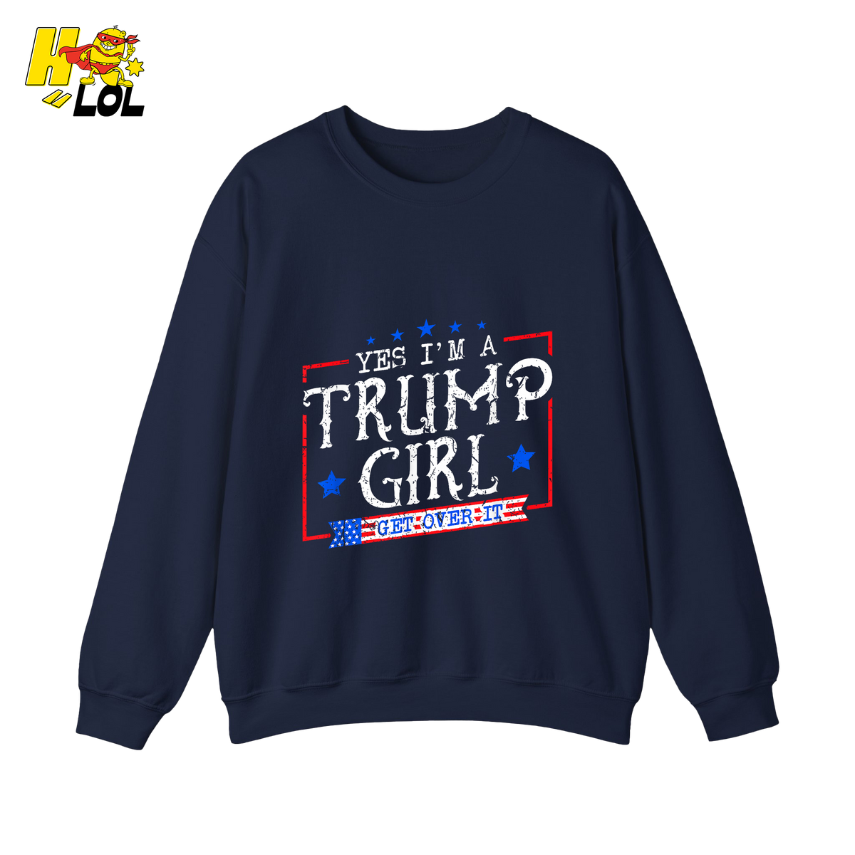 Yes I'm a Trump Girl Shirt Funny Patriotic Conservative Gift- HQLOL