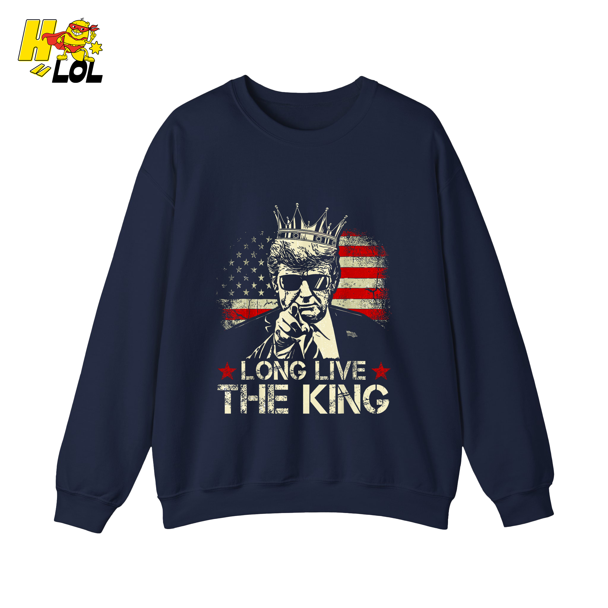Donald Trump Long Live The King Shirt Patriotic Political Gift - HQLOL
