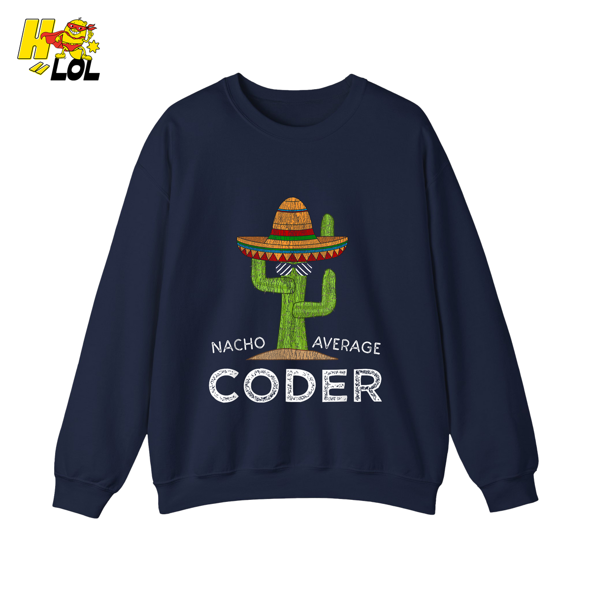 Nacho Average Coder Shirt Funny Programmer Cactus Shirt - HQLOL