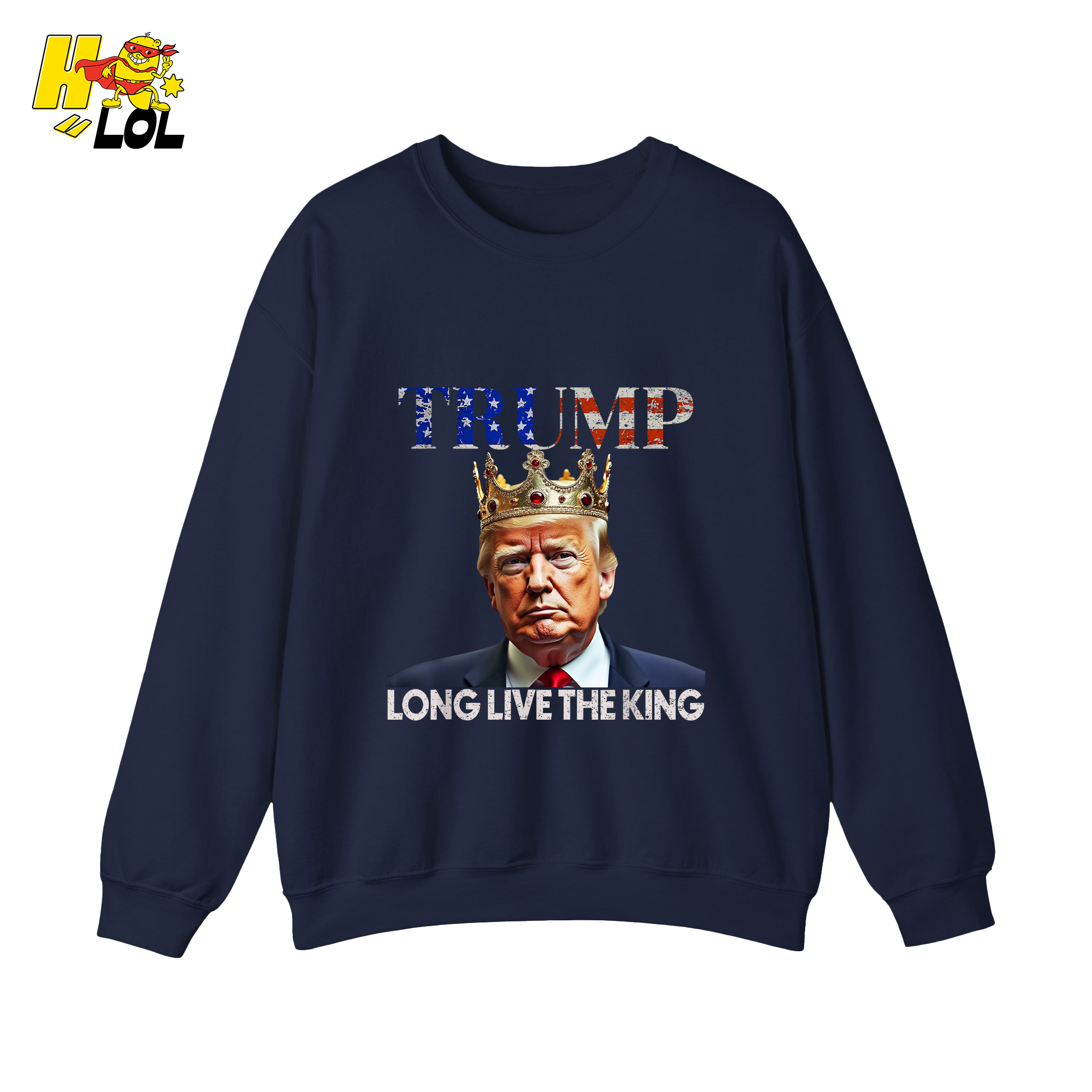 Trump Long Live The King Shirt Crown Patriotic Graphic Shirt - HQLOL