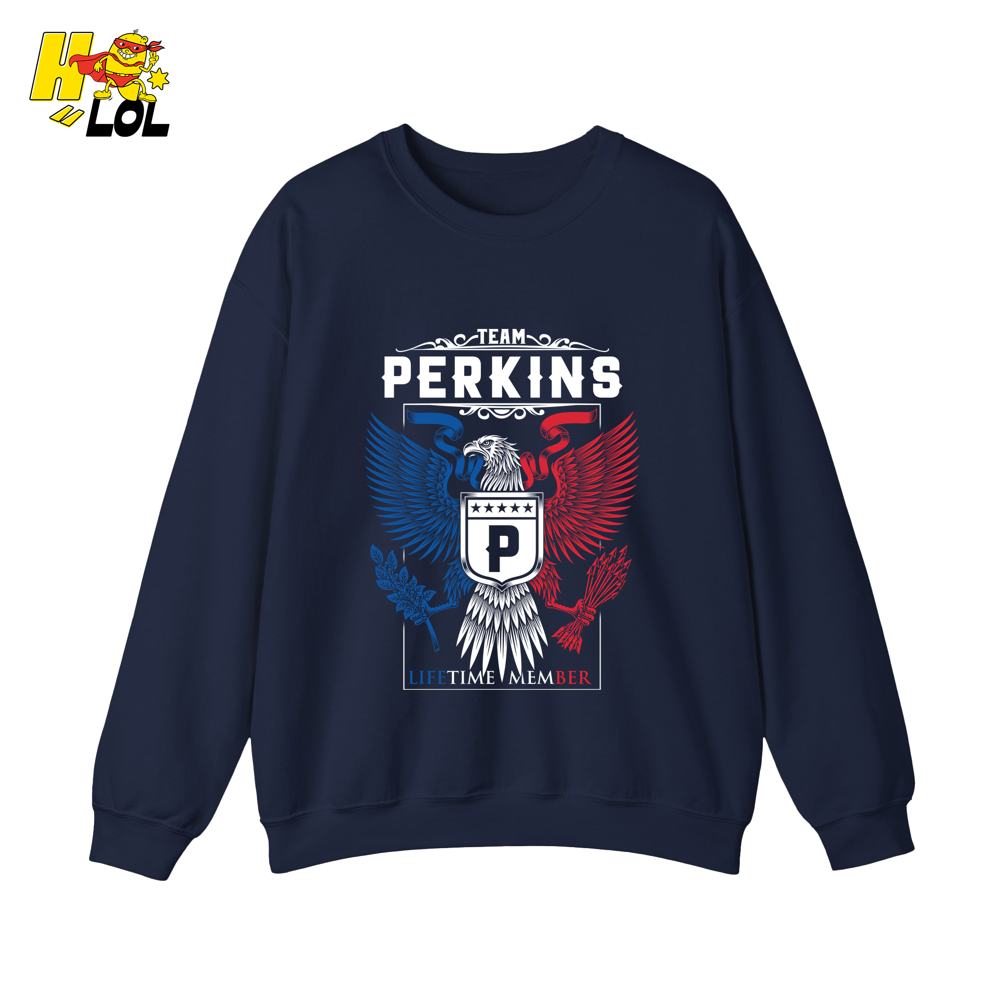 Team Perkins Lifetime Member - Family Name - HQ LOL
