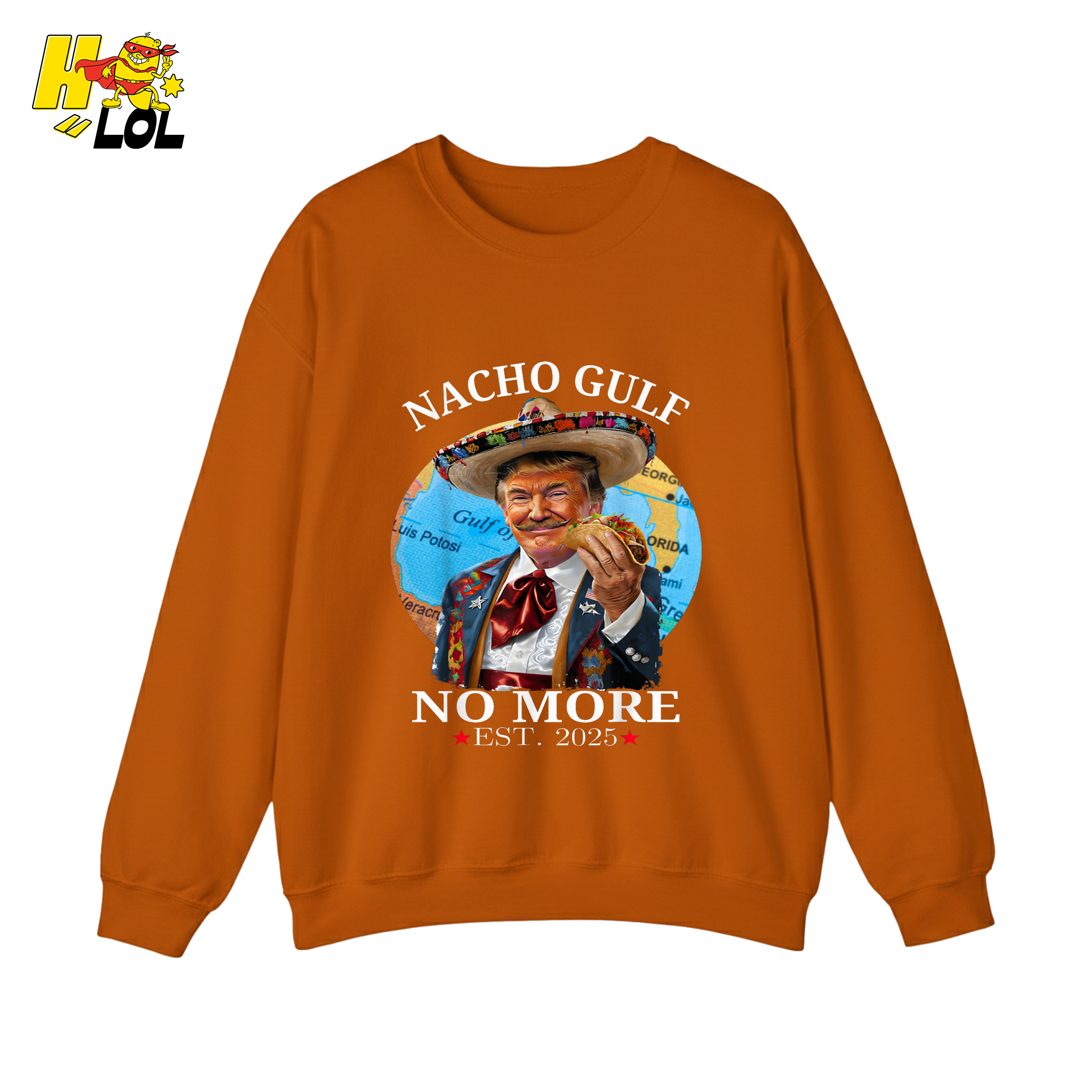Nacho Gulf No More Shirt Funny Taco Sombrero Graphic Shirt - HQLOL