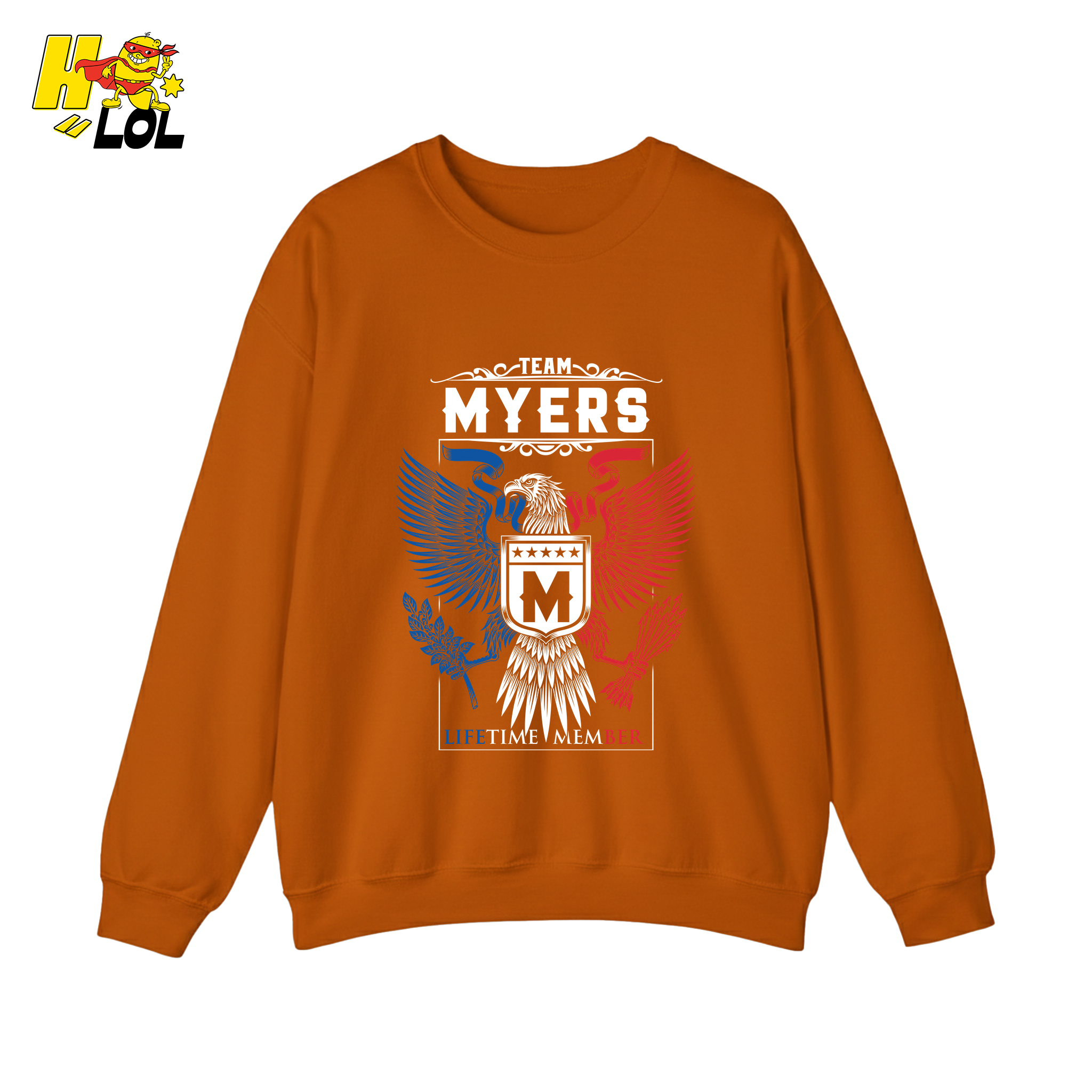 Team Myers Lifetime Member - Family Name - HQ LOL