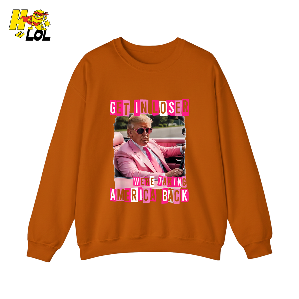 Get In Loser Shirt We’re Taking America Back Political Meme - HQLOL