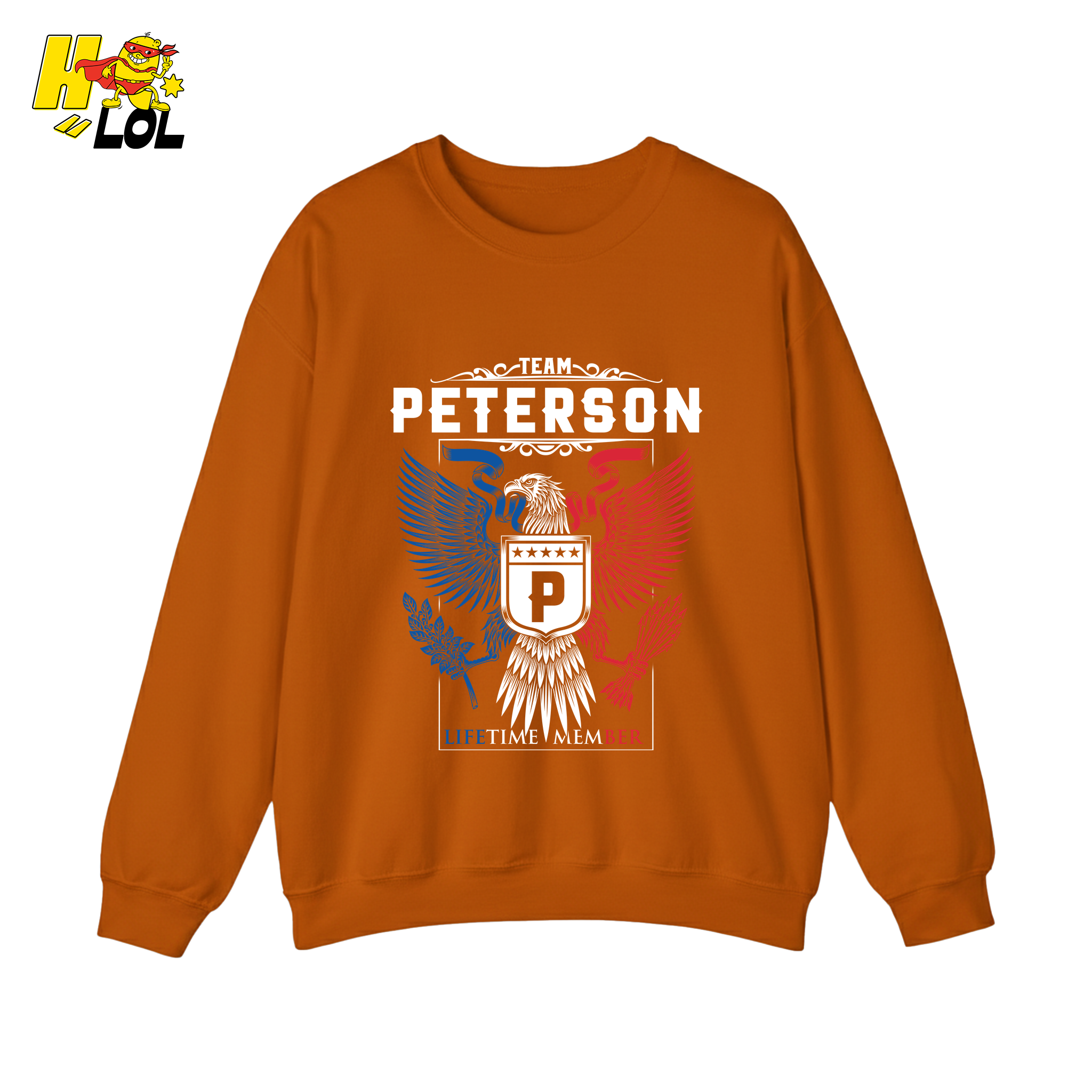 Team Peterson Lifetime Member - Family Name - HQ LOL