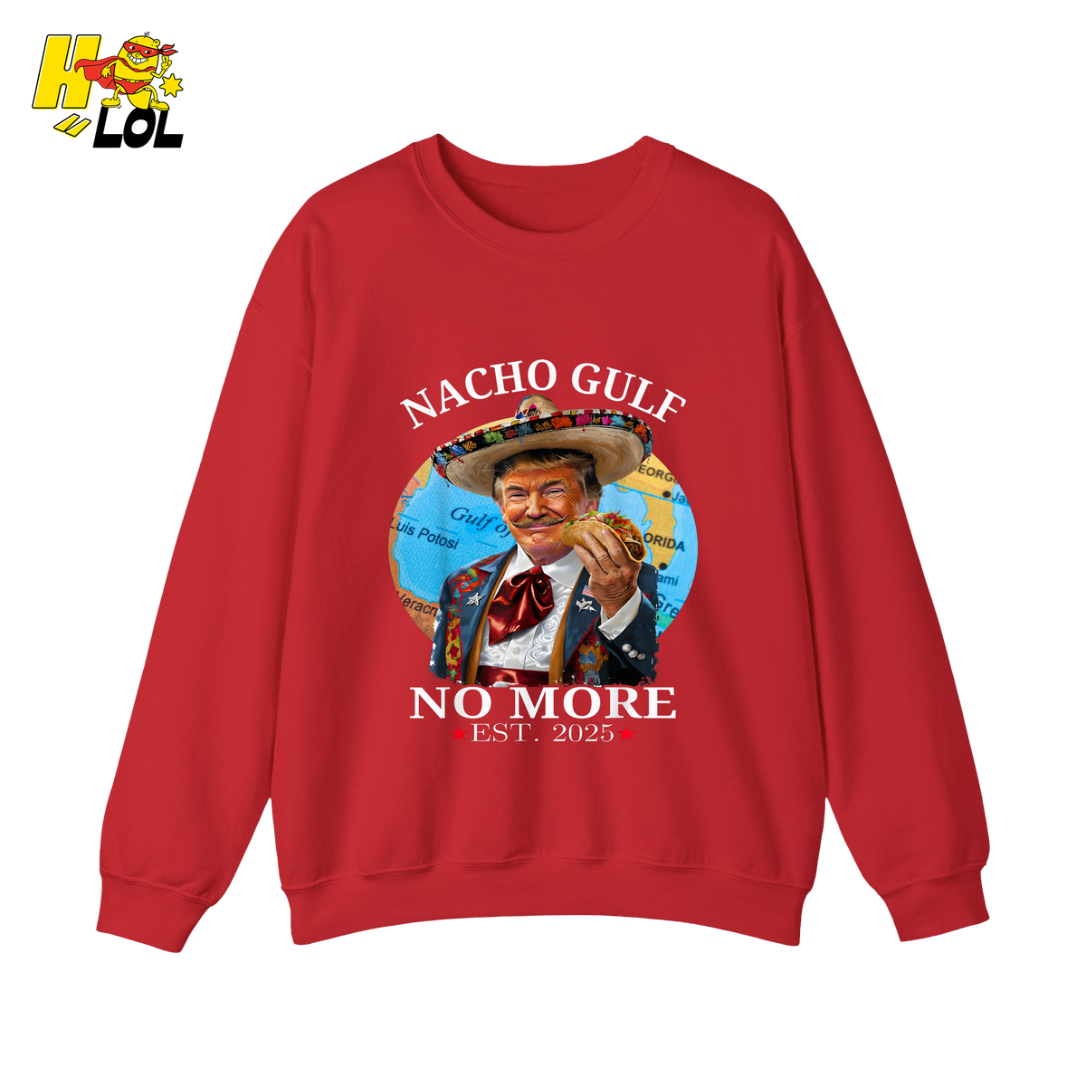 Nacho Gulf No More Shirt Funny Taco Sombrero Graphic Shirt - HQLOL