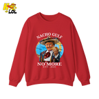 Nacho Gulf No More Shirt Funny Taco Sombrero Graphic Shirt - HQLOL