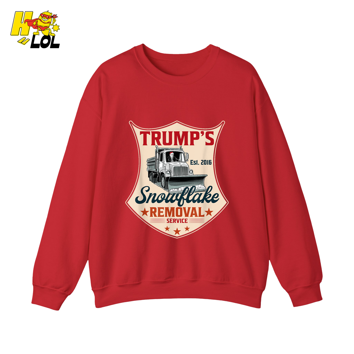 Trump's Snowflake Removal Service Funny Anti-Liberal Satire Shirt - HQLOL