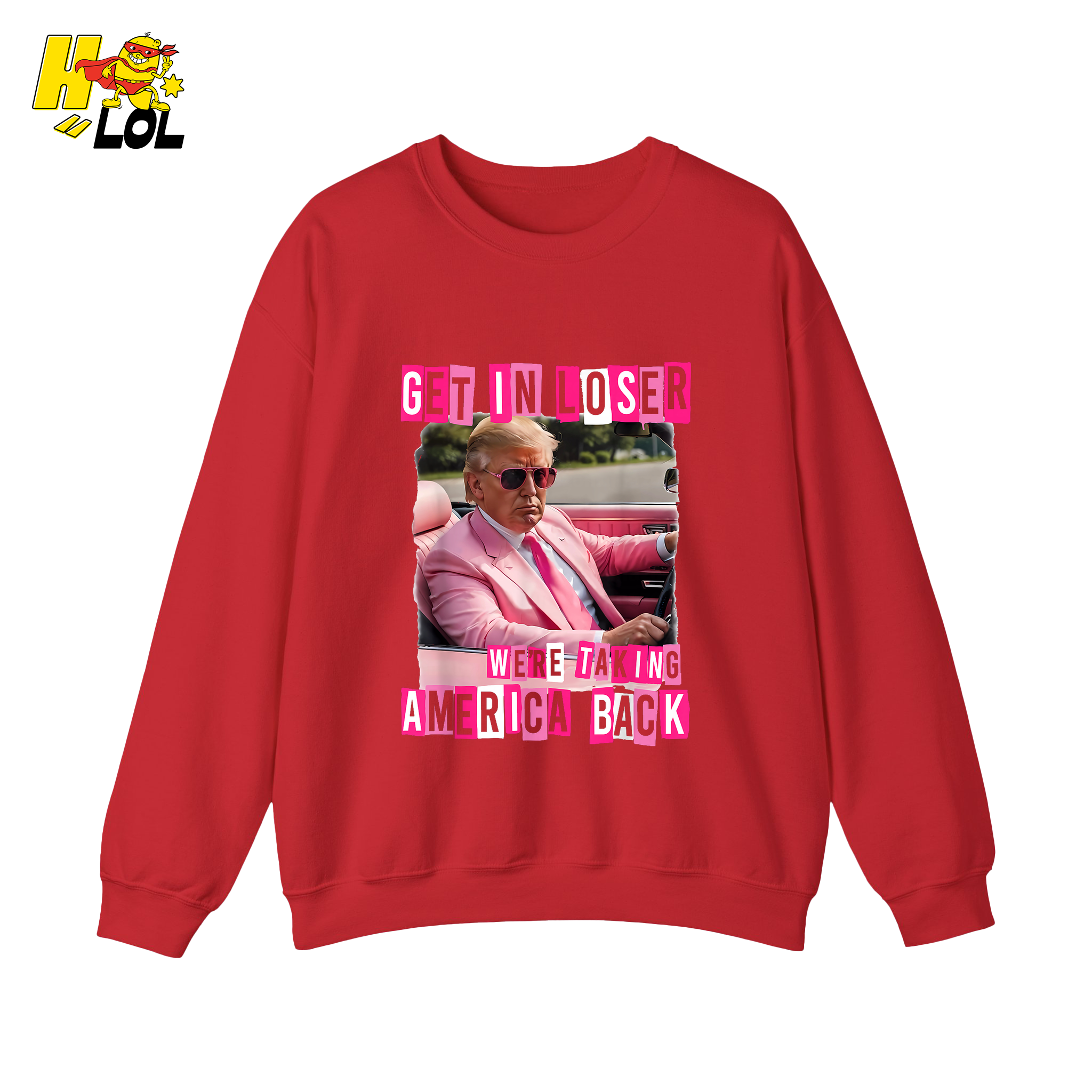 Get In Loser Shirt We’re Taking America Back Political Meme - HQLOL