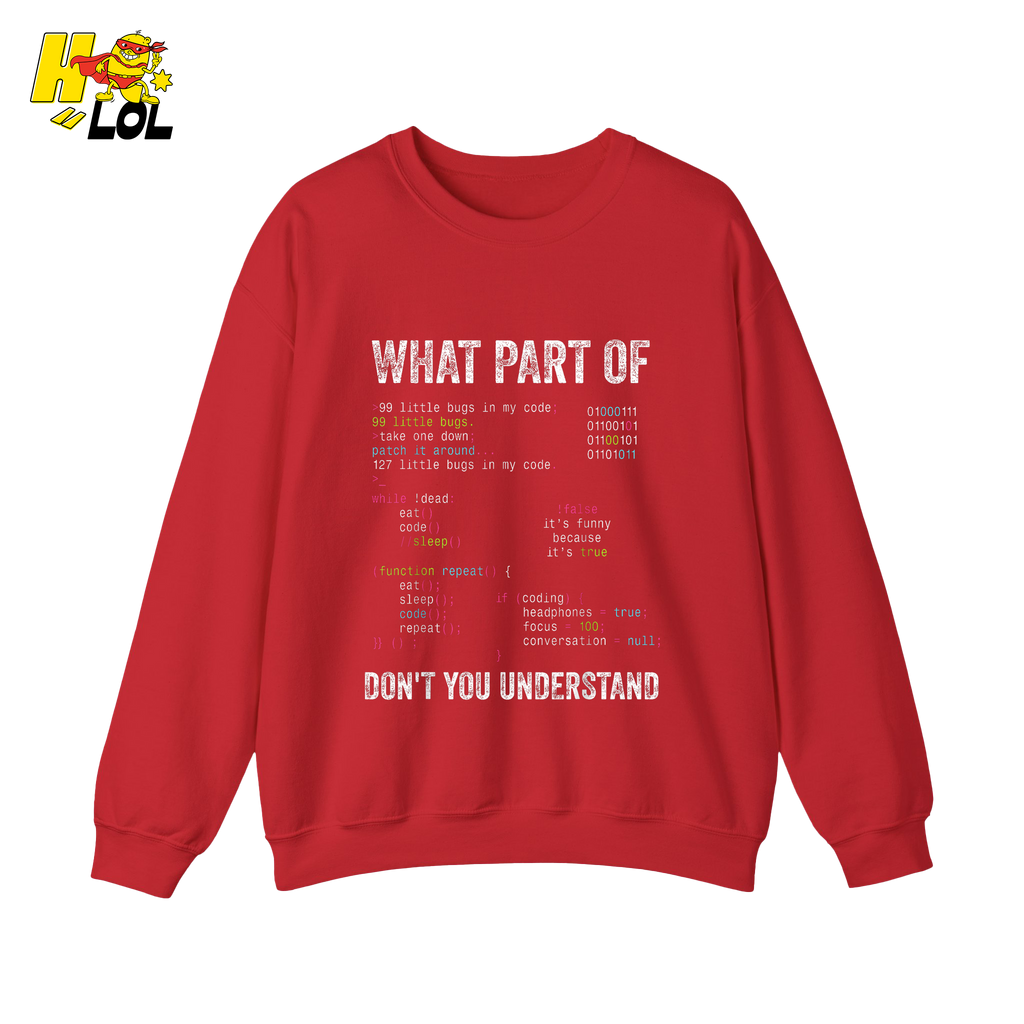 What Part of Don’t You Understand Shirt Funny Coding Programmer - HQLOL