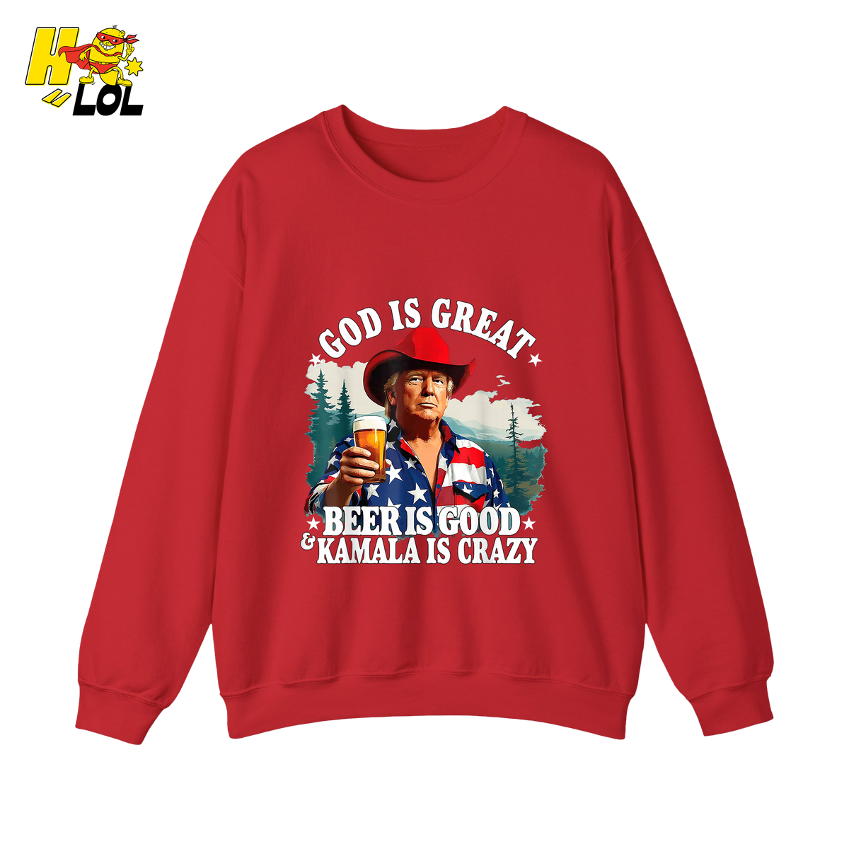 God Is Great Kamala Is Crazy - Trump Beer Patriotic Shirt - HQLOL