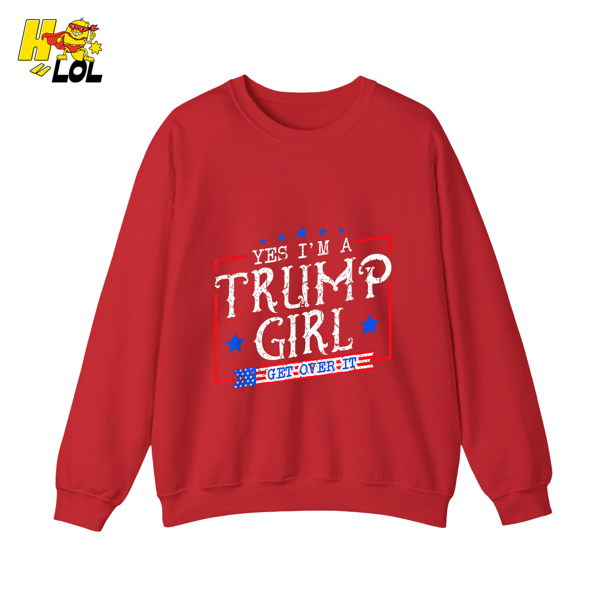 Yes I'm a Trump Girl Shirt Funny Patriotic Conservative Gift- HQLOL