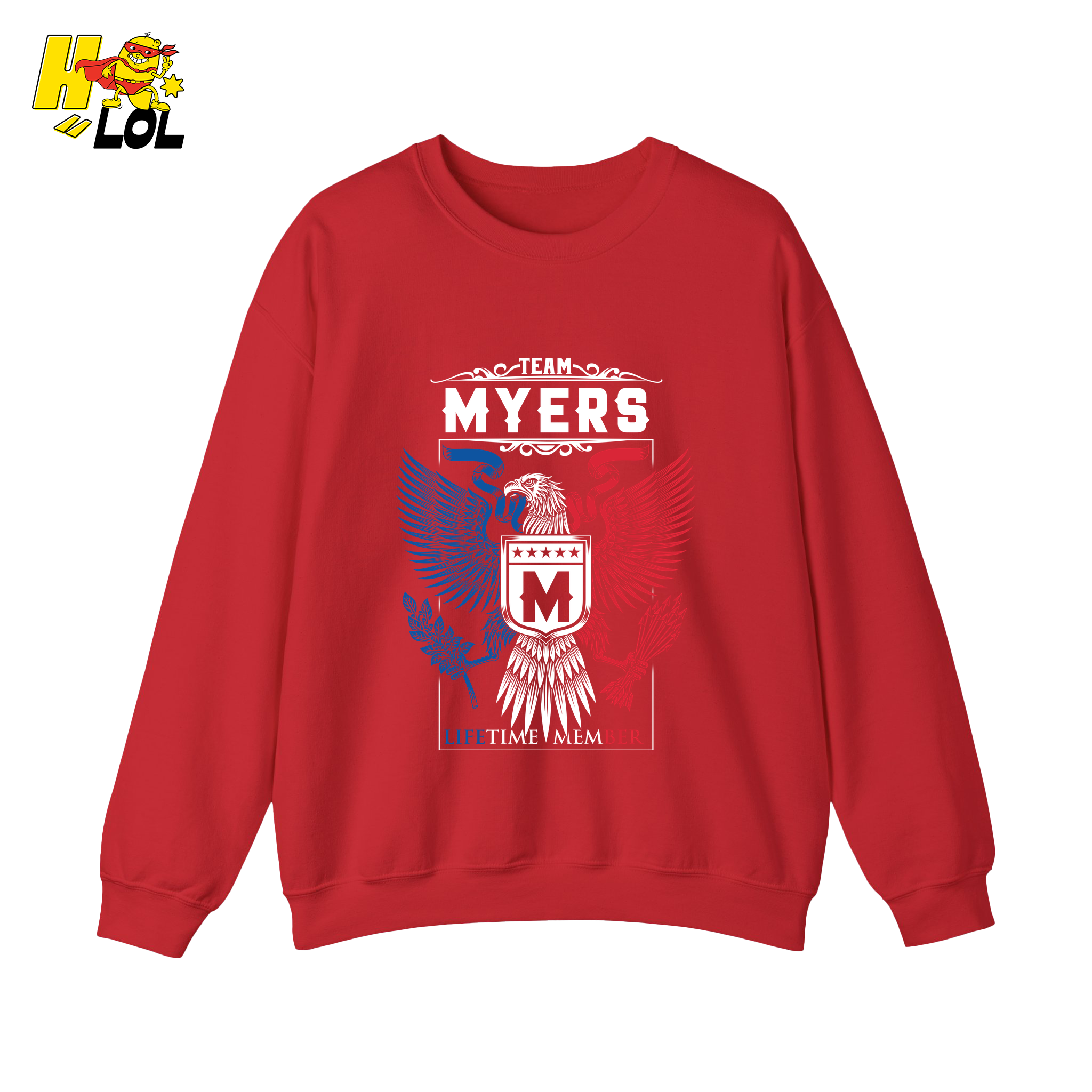 Team Myers Lifetime Member - Family Name - HQ LOL
