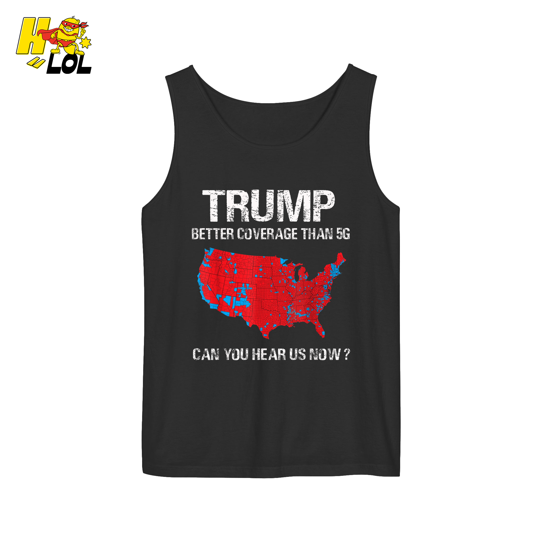 Trump 5G Coverage Map Funny Political Sarcastic Meme Shirt - HQLOL