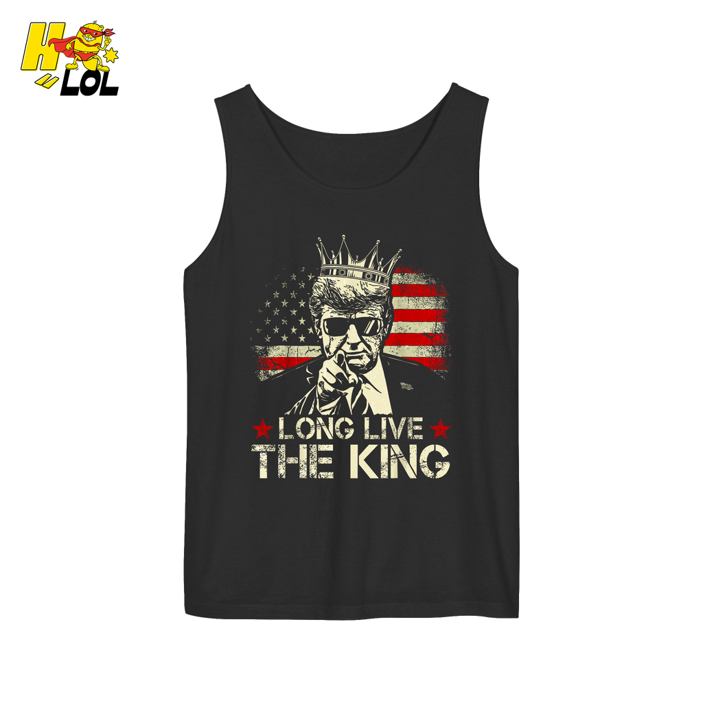 Donald Trump Long Live The King Shirt Patriotic Political Gift - HQLOL