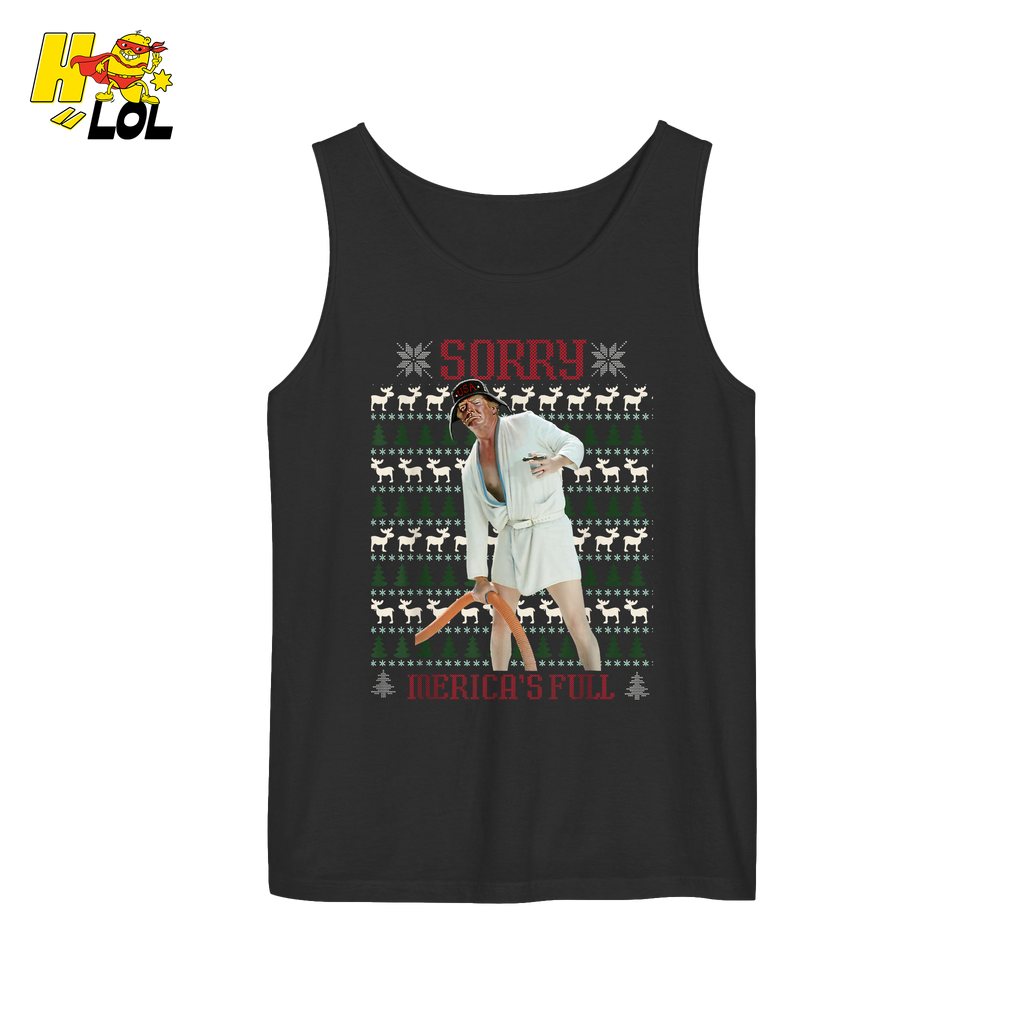 Sorry Merica’s Full Shirt Funny Ugly Christmas Holiday Shirt - HQLOL