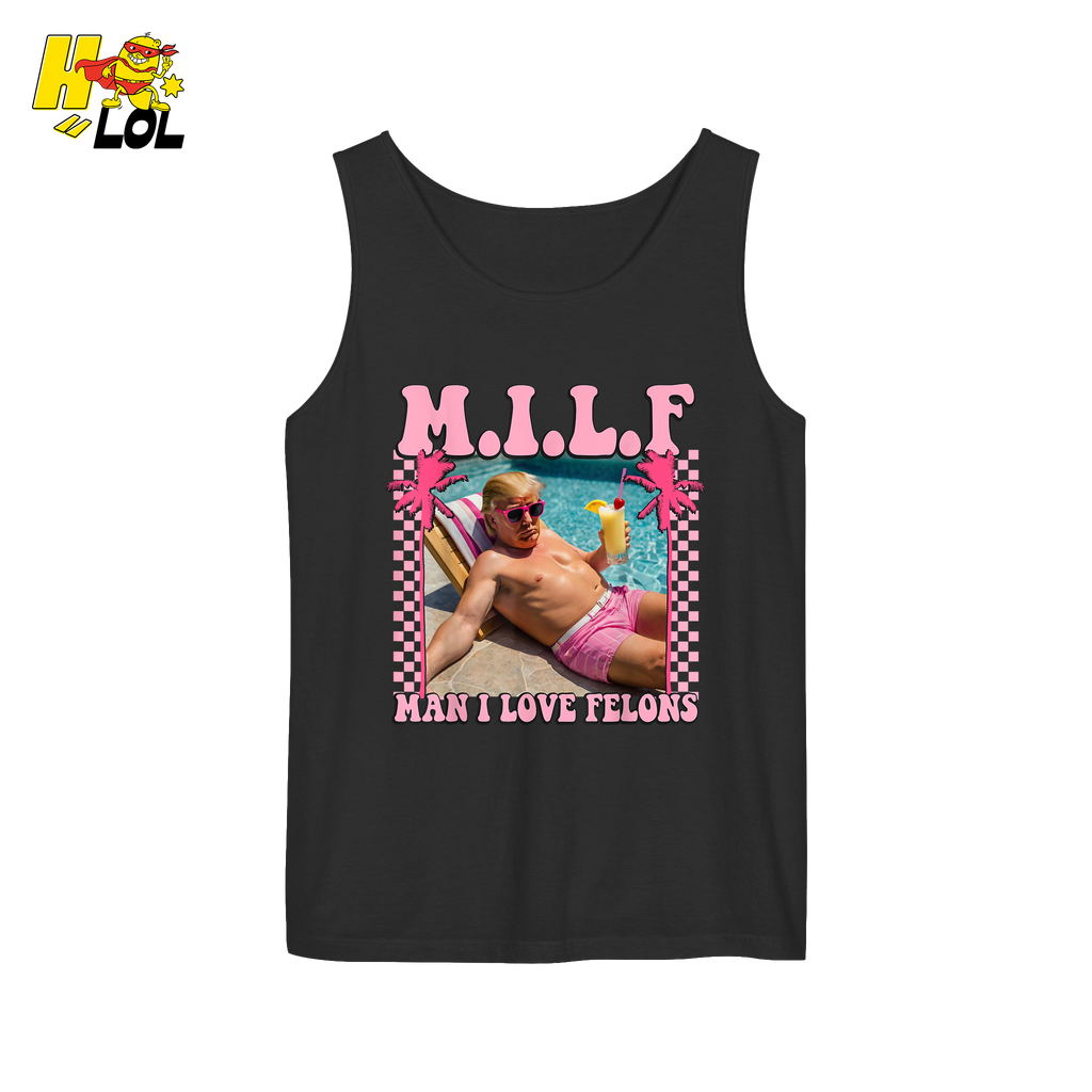 MILF Man I Love Felons Shirt Funny Pink Retro Meme Shirt - HQLOL