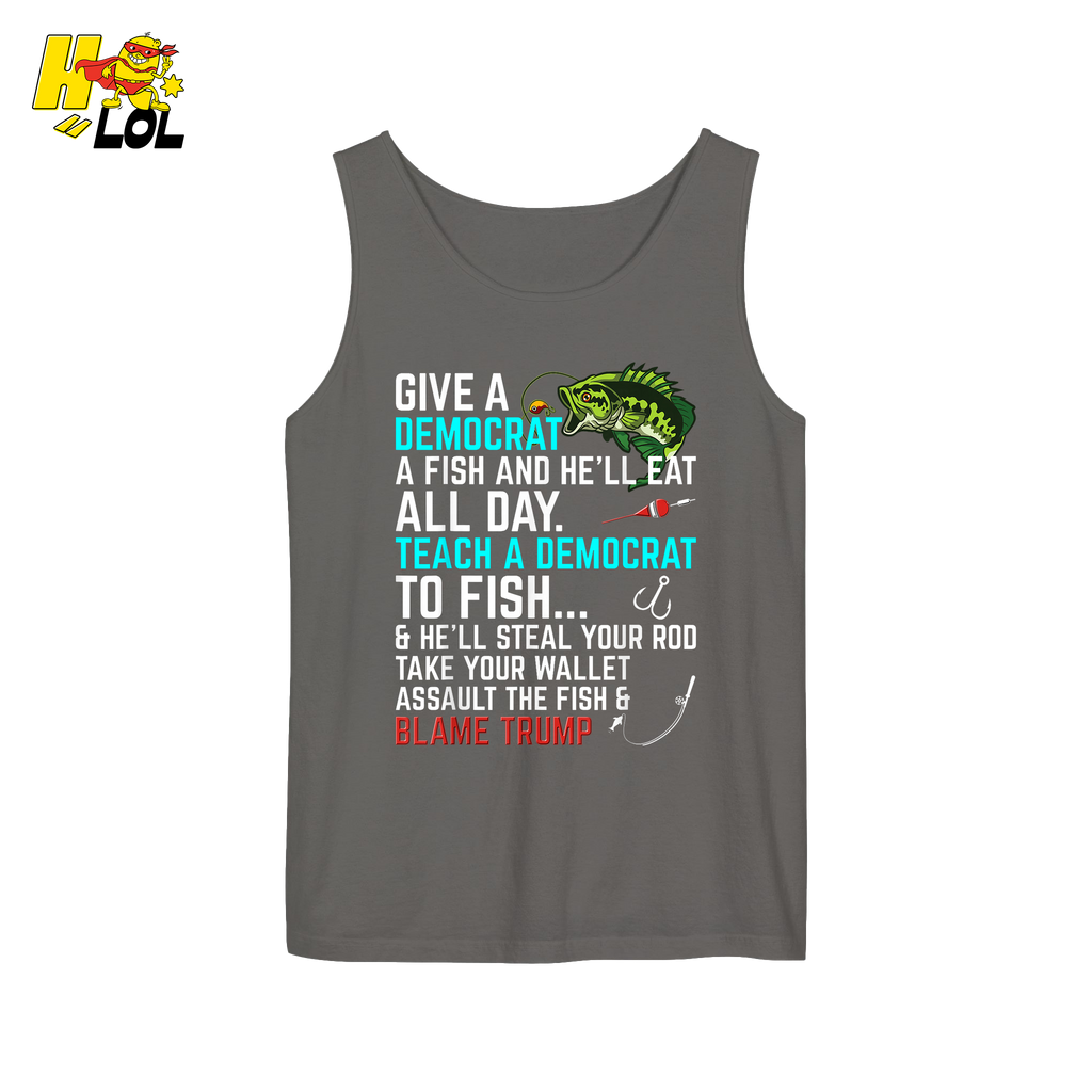 Funny Political Fishing Shirt Teach a Democrat to Fish Blame Trump - HQLOL