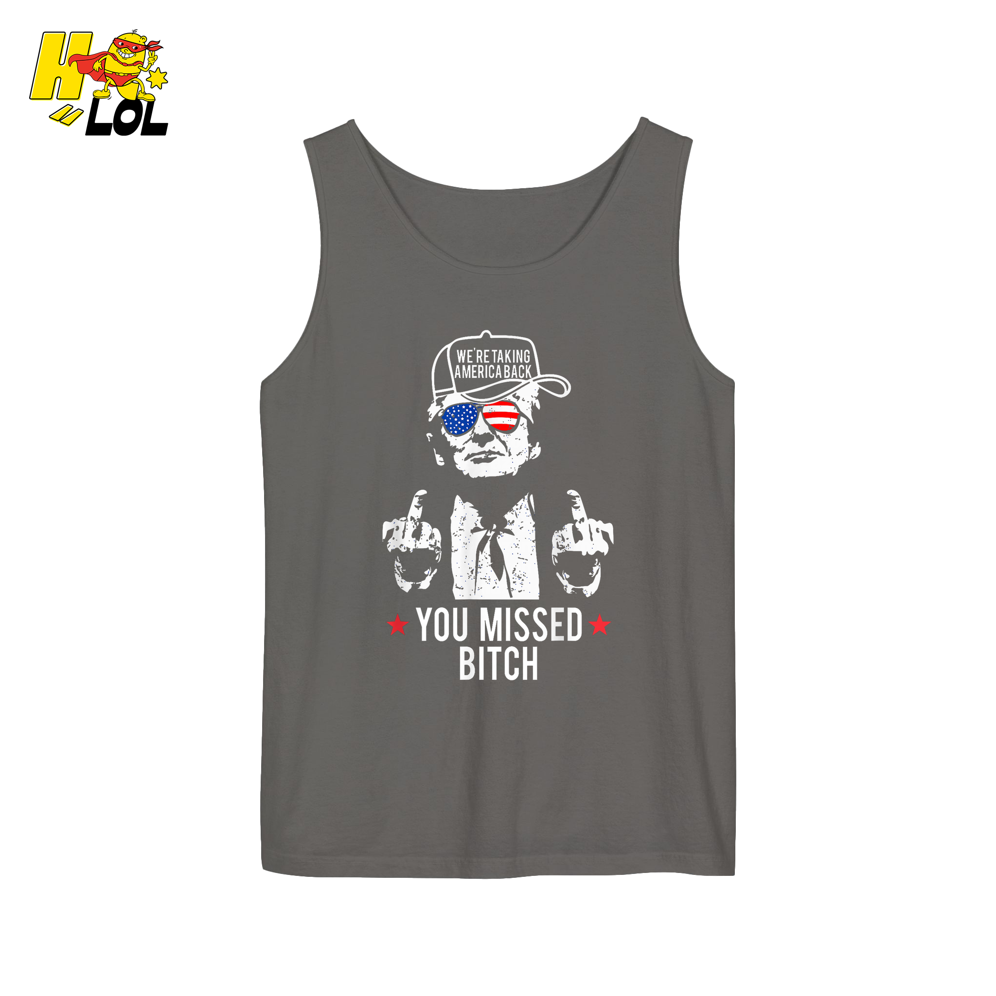 Trump Middle Finger “You Missed Bitch” Shirt – Funny Patriotic Political Gift - HQLOL