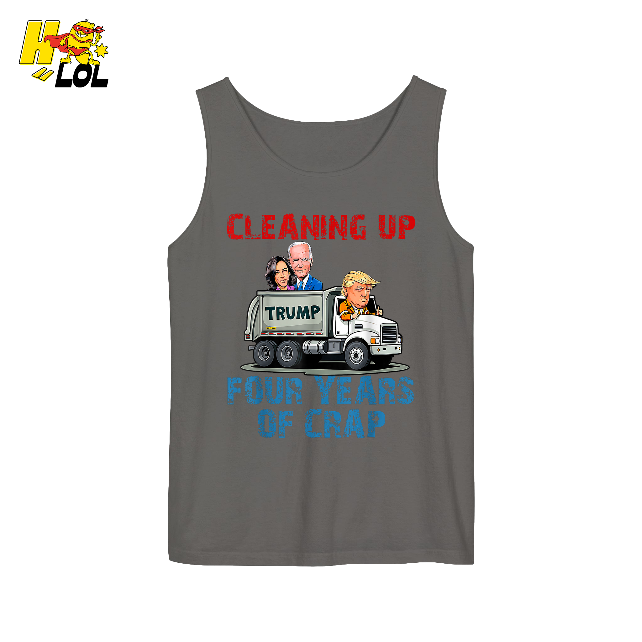 Cleaning Up Four Years of Crap Shirt Funny Political Satire Shirt - HQLOL