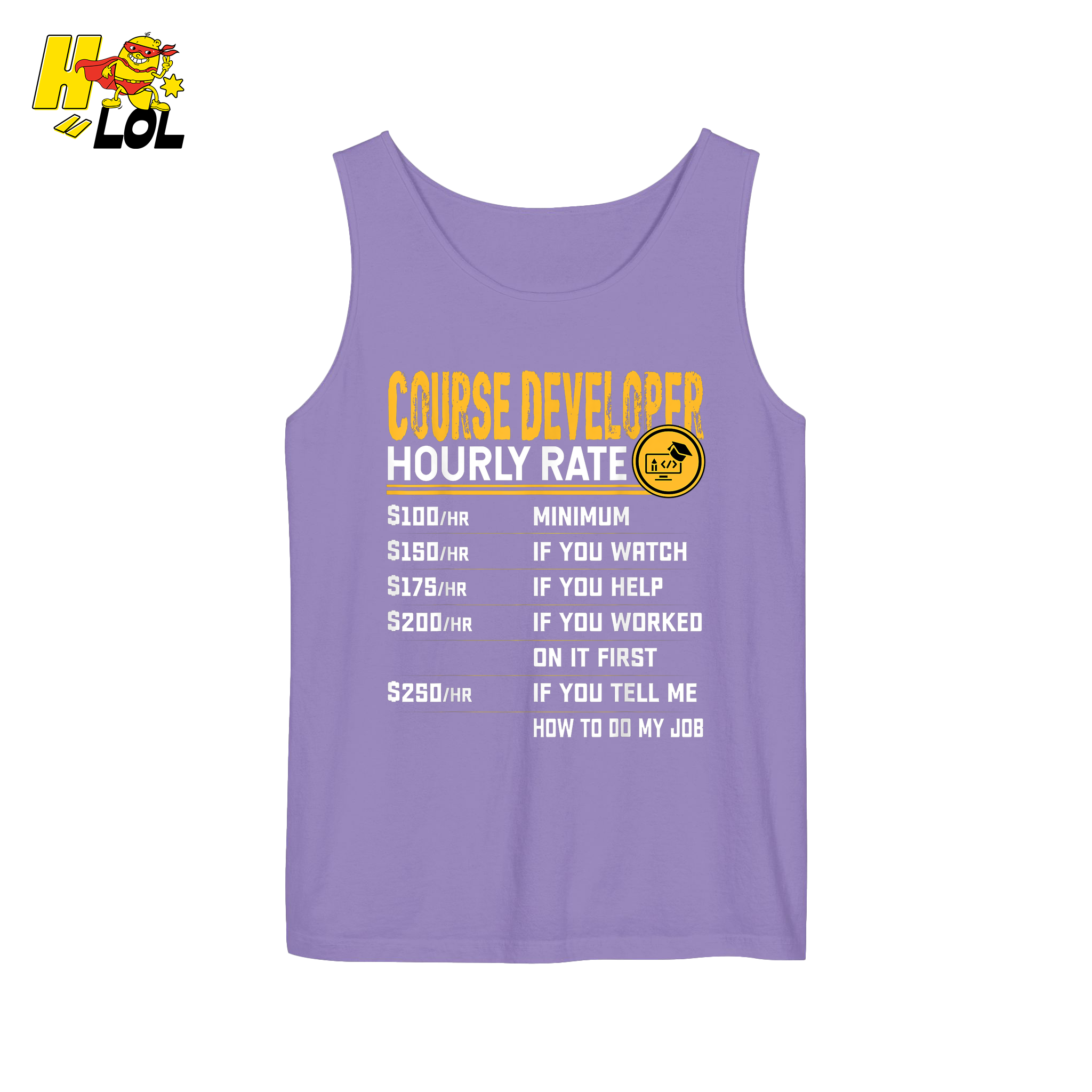 Course Developer Hourly Rate Shirt Funny Freelancer Tech Shirt - HQLOL