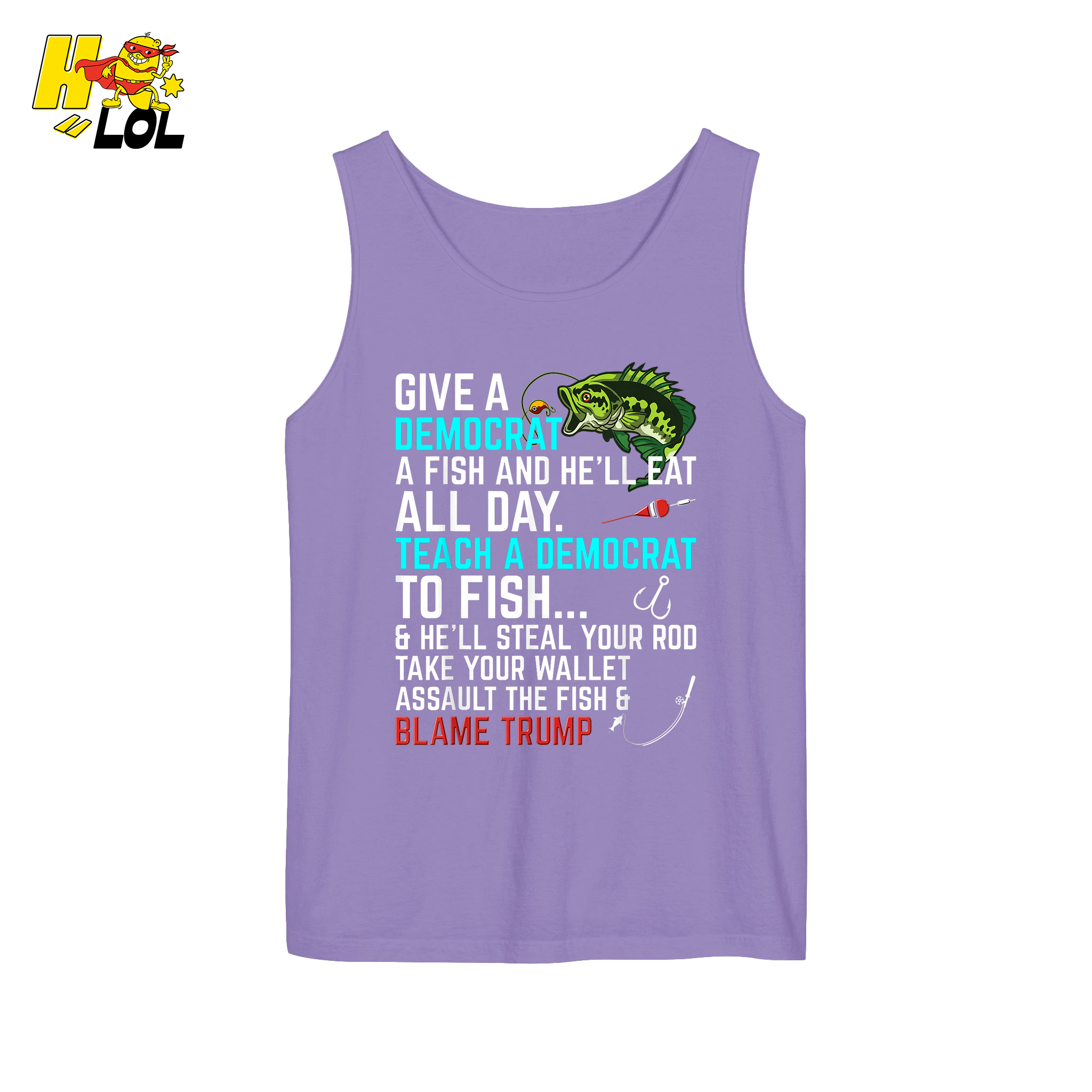 Funny Political Fishing Shirt Teach a Democrat to Fish Blame Trump - HQLOL