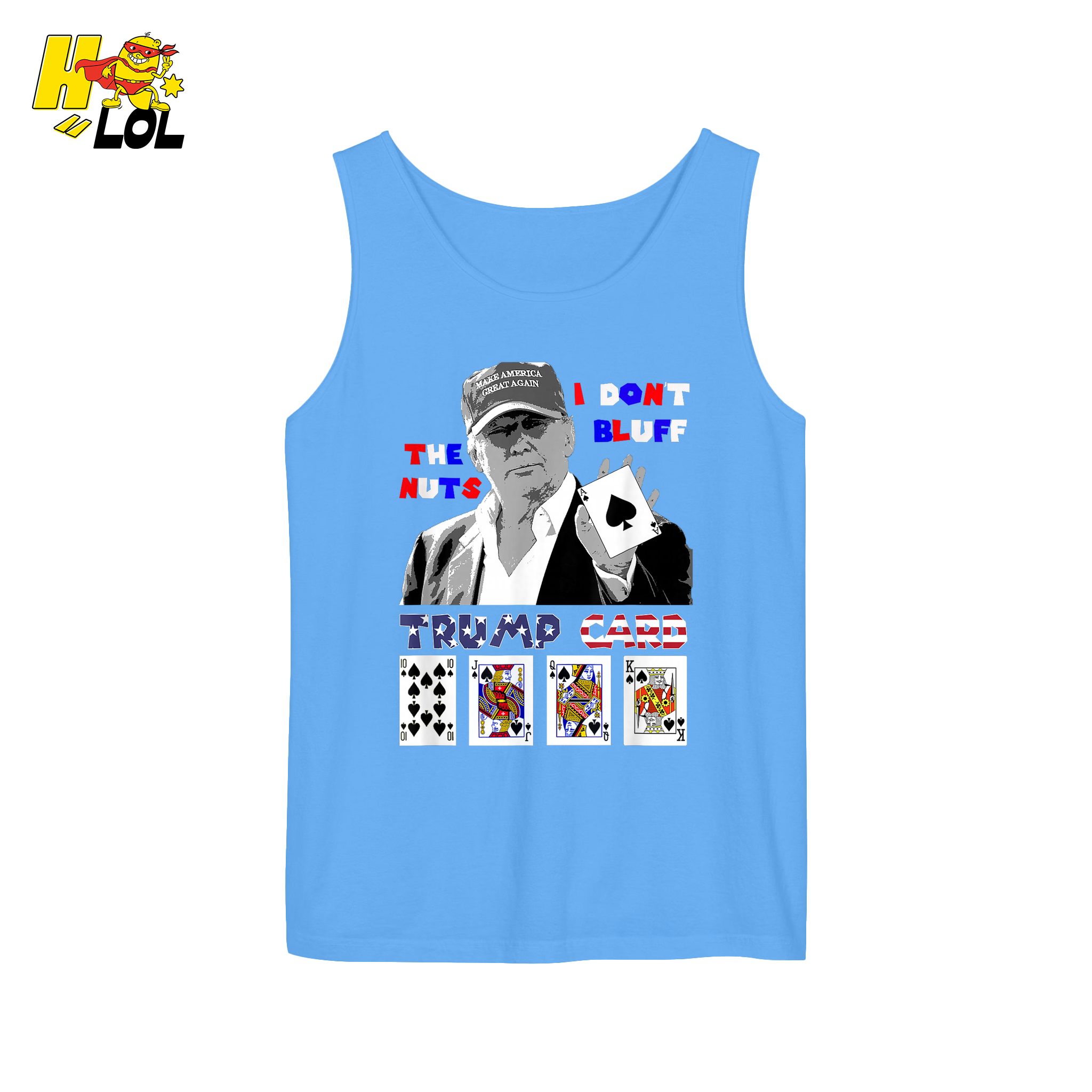 Trump Card Shirt I Don’t Bluff Funny Poker Political Shirt - HQLOL