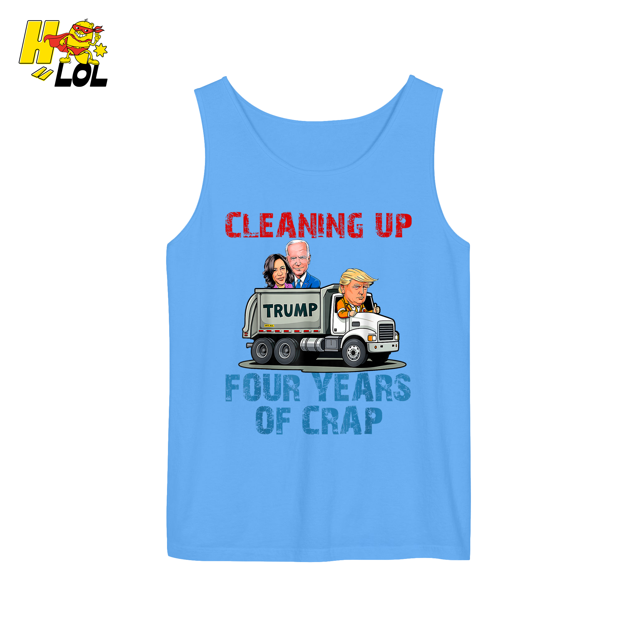 Cleaning Up Four Years of Crap Shirt Funny Political Satire Shirt - HQLOL