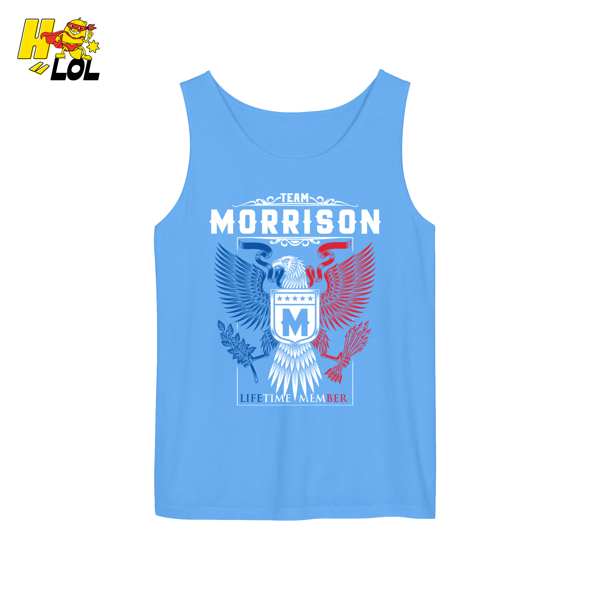 Team Morrison Lifetime Member - Family Name - HQ LOL