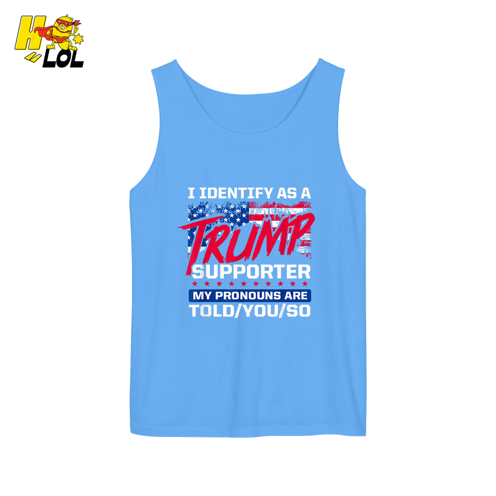 I Identify as a Trump Supporter Shirt TOLD YOU SO Patriotic Shirt - HQLOL