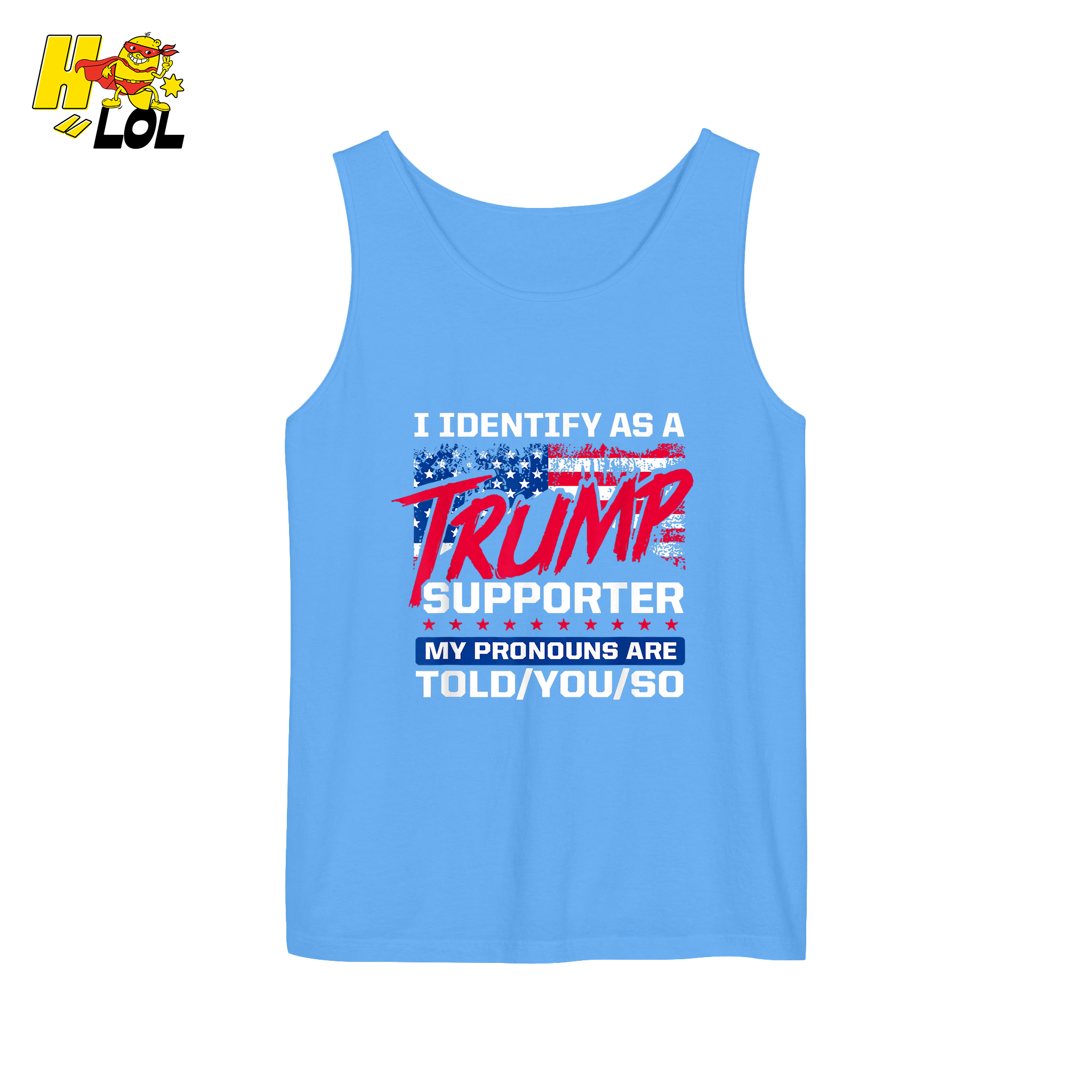 I Identify as a Trump Supporter Shirt TOLD YOU SO Patriotic Shirt - HQLOL