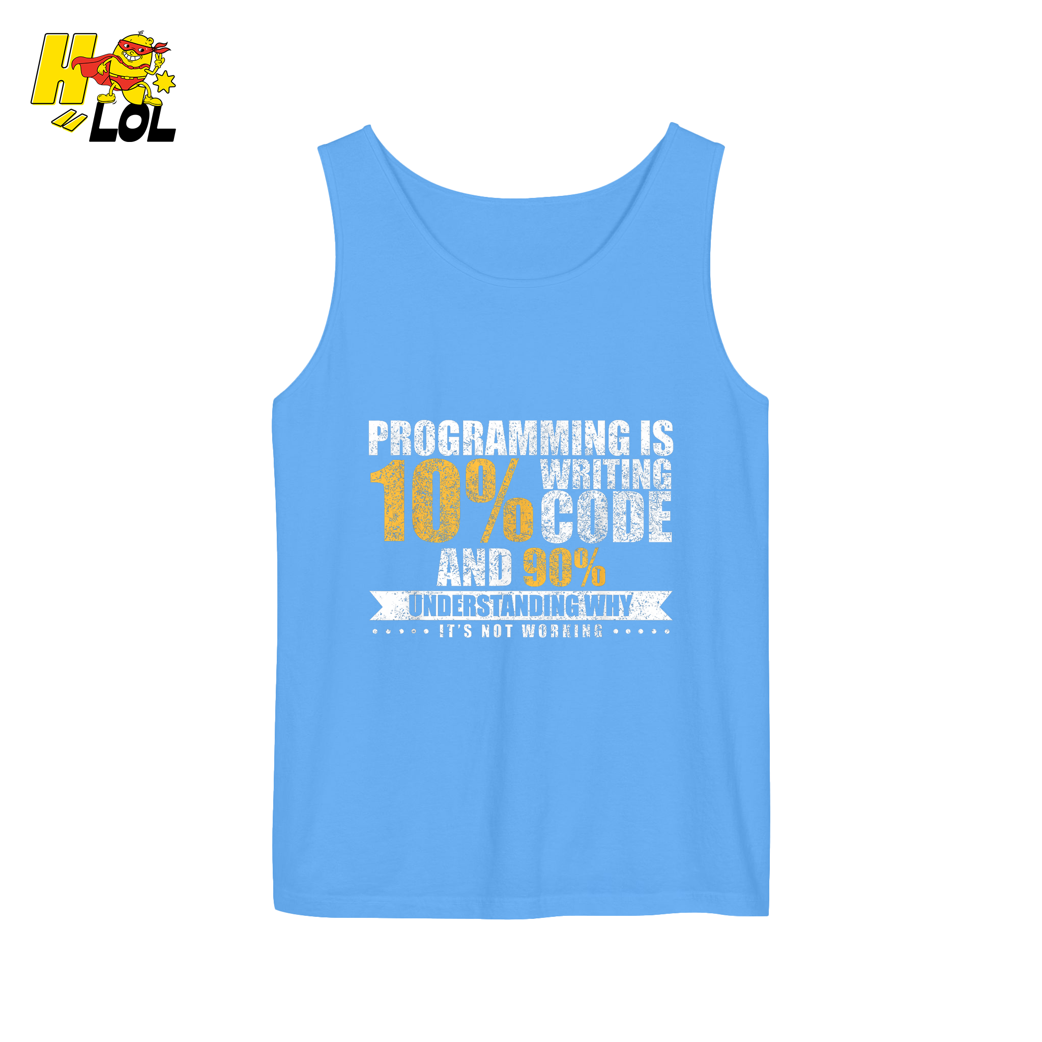 Programming 10% Code 90% Debugging Shirt - HQLOL