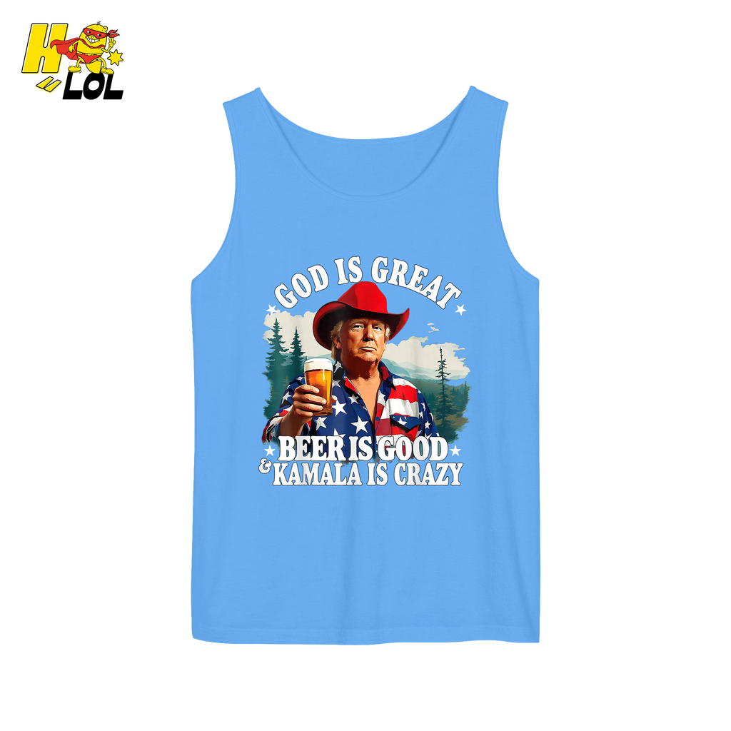 God Is Great Kamala Is Crazy - Trump Beer Patriotic Shirt - HQLOL