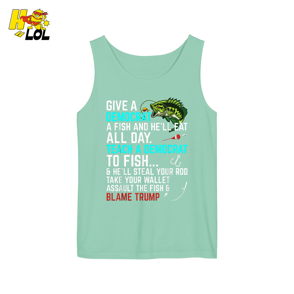 Funny Political Fishing Shirt Teach a Democrat to Fish Blame Trump - HQLOL