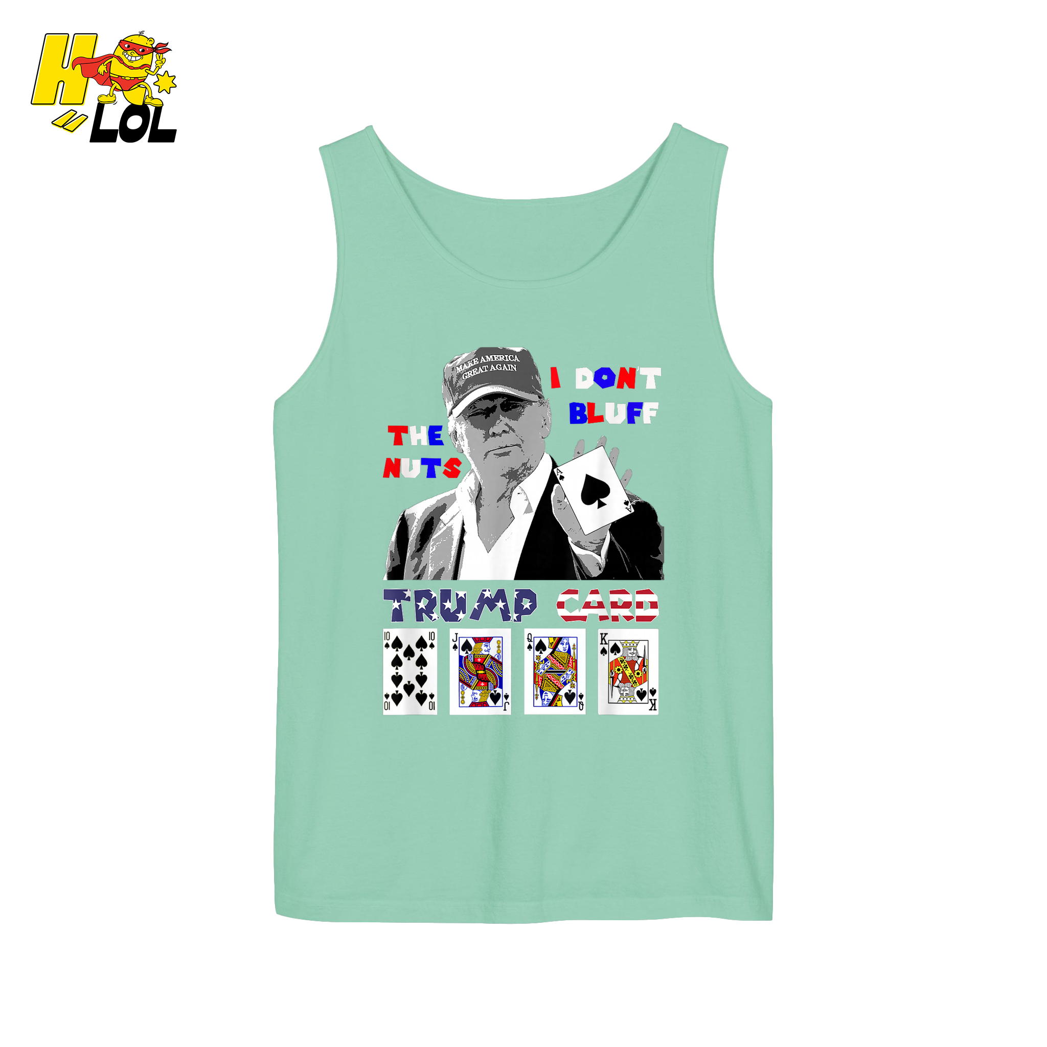 Trump Card Shirt I Don’t Bluff Funny Poker Political Shirt - HQLOL