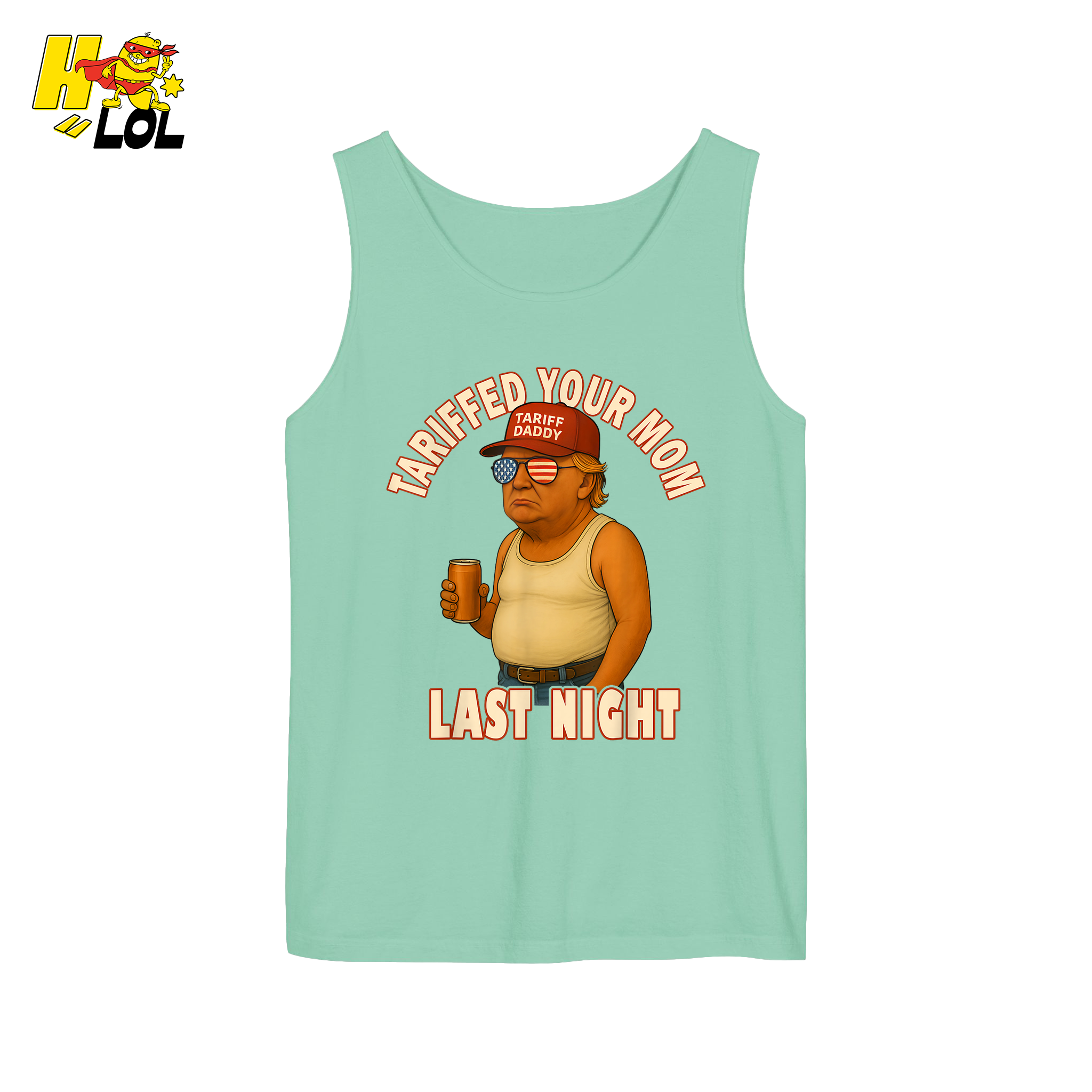 Tariffed Your Mom Last Night Shirt Funny Political Meme Shirt - HQLOL